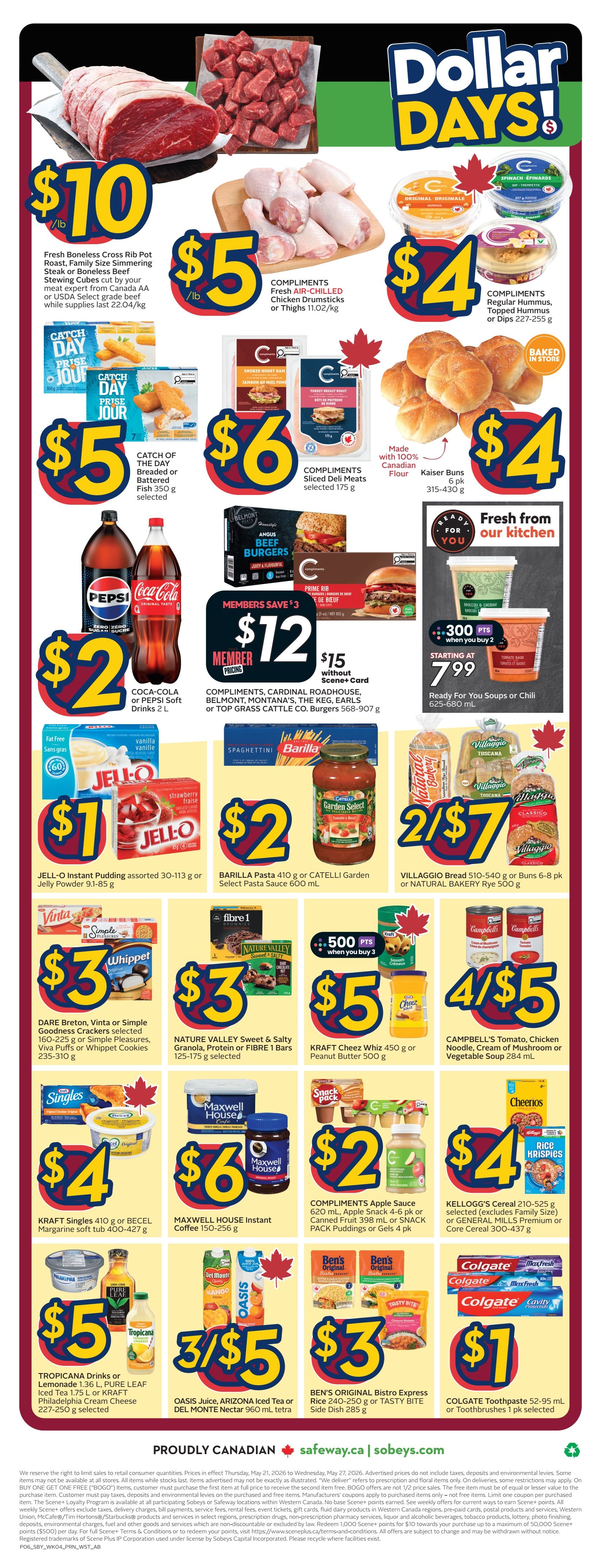 Safeway Alberta flyer, page 3. Dollar Days specials include Fresh Boneless Cross Rib Pot Roast or Stewing Cubes for $10/lb, Compliments Fresh Air-Chilled Chicken Drumsticks or Thighs for $5/lb, and Compliments Regular Hummus or Dips for $4. Catch of the Day Breaded or Battered Fish is $5. Compliments Sliced Deli Meats are $6. Kaiser Buns are $4. Coca-Cola or Pepsi Soft Drinks 2L are $2. Members save $3 on Compliments, Cardinal Roadhouse, Belmont, Montana's, The Keg, Earls, or Top Grass Cattle Co. Burgers, priced at $12 for members or $15 without Scene+ Card. Ready for You Soups or Chili start at $7.99. Jell-O Instant Pudding or Jelly Powder is $1. Barilla Pasta or Catelli Garden Select Pasta Sauce is $2. Villaggio Bread or Natural Bakery Rye Bread is 2 for $7. Dare Breton, Vinta or Simple Goodness Crackers or Viva Puffs or Whippet Cookies are $3. Nature Valley Sweet & Salty Granola, Protein or Fibre 1 Bars are $3. Kraft Singles or Becel Margarine are $4. Maxwell House Instant Coffee is $6. Kraft Cheez Whiz or Peanut Butter is $5. Compliments Apple Sauce or Snack Pack Puddings or Gels are $2. Kellogg's Cereal or General Mills Premium or Core Cereal are $4. Tropicana Drinks or Lemonade and Pure Leaf Iced Tea are $5. Oasis Juice, Arizona Iced Tea or Del Monte Nectar are 3 for $5. Ben's Original Bistro Express Rice or Tasty Bite Side Dish are $3. Colgate Toothpaste is $1.