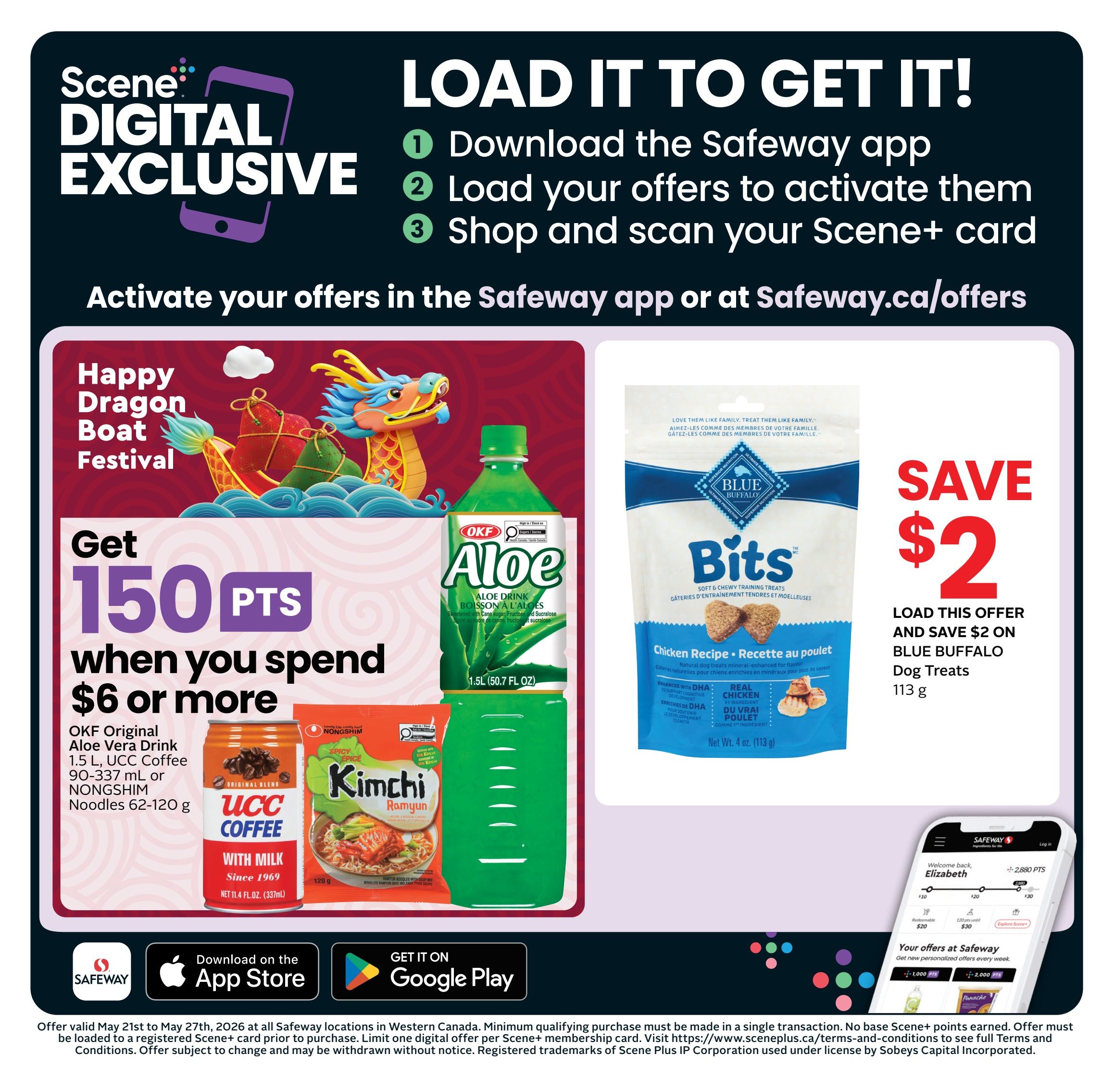 Safeway flyer page 4 features a Scene+ digital exclusive promotion. Get 150 Scene+ points when you spend $6 or more on participating products including OKF Original Aloe Vera Drink 1.5 L, UCC Coffee with Milk 337 mL, and NONGSHIM Kimchi Ramyun noodles 62-120 g. Also, save $2 on Blue Buffalo Bits dog treats (113 g) when you load the offer. The page highlights downloading the Safeway app, loading offers, and shopping to activate them. It also shows a preview of personalized offers available on the Safeway app.