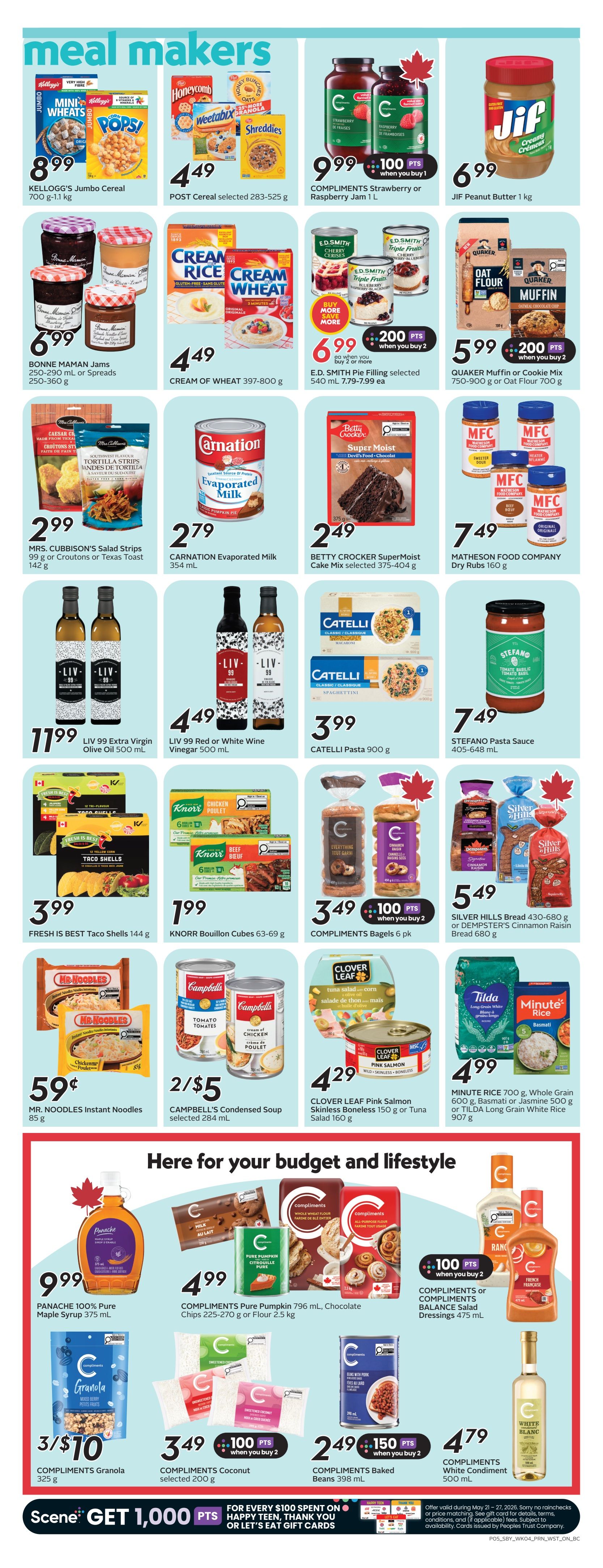 Safeway flyer page 8 features 'meal makers' and 'here for your budget and lifestyle' sections. Meal makers include Kellogg's Jumbo Cereal for $8.99, Post Cereal for $4.49, Compliments Strawberry or Raspberry Jam for $9.99 with 100 bonus points when you buy 1, and Jif Peanut Butter for $6.99. Also featured are Bonne Maman Jams for $6.99, Cream of Wheat for $4.49, E.D. Smith Pie Filling for $6.99 with 200 bonus points when you buy 2, and Quaker Muffin or Cookie Mix for $5.99 with 200 bonus points when you buy 2. Mrs. Cubbison's Salad Strips are $2.99, Carnation Evaporated Milk is $2.79, and Betty Crocker SuperMoist Cake Mix is $2.49. Liv 99 Extra Virgin Olive Oil is $11.99, Liv 99 Red or White Wine Vinegar is $4.49, Catelli Pasta is $3.99, and Stefano Pasta Sauce is $7.49. Fresh is Best Taco Shells are $3.99, Knorr Bouillon Cubes are $1.99, and Compliments Bagels are $3.49 with 100 bonus points when you buy 2. Mr. Noodles Instant Noodles are $0.59, Campbell's Condensed Soup is 2 for $5, and Clover Leaf Pink Salmon or Tuna Salad is $4.29. Minute Rice or Tilda Long Grain White Rice is $4.99. The 'here for your budget and lifestyle' section includes Panache 100% Pure Maple Syrup for $9.99. Compliments Pure Pumpkin, Chocolate Chips, or Flour are $4.99. Compliments Granola is 3 for $10. Compliments Coconut is $3.49 with 100 bonus points when you buy 2. Compliments Baked Beans are $2.49 with 150 bonus points when you buy 2. Compliments or Compliments Balance Salad Dressings are $4.79. Compliments White Condiment is $4.79. The bottom of the page promotes Scene+ points: Get 1,000 bonus points for every $100 spent on Happy Teen, Thank You or Let's Eat gift cards.