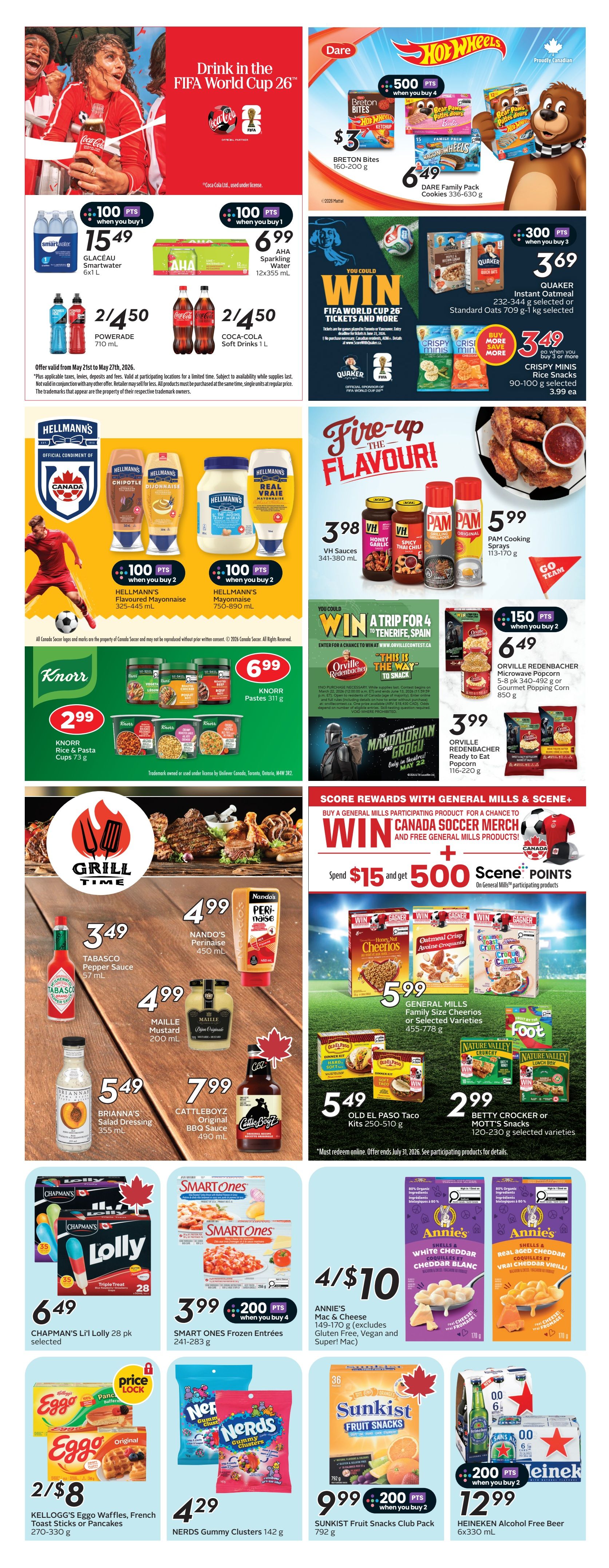 Safeway weekly flyer specials page 20 features Coca-Cola and FIFA World Cup 26 promotions. Get 100 bonus points when you buy 1 Glaceau Smartwater 6x1L for $15.49 or 1 AHA Sparkling Water 12x355mL for $6.99. Powerade 500mL is 2/$4.50 and Coca-Cola soft drinks 1L are 2/$4.50. Dare Hot Wheels products include Breton Bites 160-200g for $3 and Family Pack Cookies 636-630g for $6.49. Quaker Instant Oatmeal 232-344g is 3/$3.69 with 300 bonus points when you buy 3, and Crispy Minis Rice Snacks 90-100g are 3/$3.49. Hellmann's Mayonnaise 325-445mL is 100 bonus points when you buy 2, and Hellmann's Mayonnaise 750-890mL is 100 bonus points when you buy 2. Knorr Pastes 311g are $6.99 and Knorr Rice & Pasta Cups 75g are $2.99. VH Sauces 341-380mL are $3.98. Pam Cooking Sprays 113-170g are $5.99. Orville Redenbacher Microwave Popcorn 6-8 pk or Gourmet Popping Corn 850g is $6.49 with 150 bonus points when you buy 2. Orville Redenbacher Ready to Eat Popcorn 116-220g is $3.99. Grill Time features Tabasco Pepper Sauce 57mL for $3.49, Nando's Perinaise 450mL for $4.99, Maille Mustard 200mL for $4.99, Brianna's Salad Dressing 355mL for $5.49, and Cattleboyz Original BBQ Sauce 490mL for $7.99. Score Rewards with General Mills and Scene+: Buy a participating General Mills product for a chance to win Canada Soccer merch and free General Mills products. Spend $15 and get 500 Scene+ points on General Mills participating products. General Mills Family Size Cheerios or selected varieties 455-778g are $5.99. Old El Paso Taco Kits 250-510g are $5.49. Betty Crocker or Mott's Snacks 120-230g selected varieties are $2.99. Chapman's Li'l Lolly 28 pk selected is $6.49. Smart Ones Frozen Entrees 241-283g are $3.99 with 200 bonus points when you buy 4. Annie's Mac & Cheese 149-170g is 4/$10. Kellogg's Eggo Waffles, French Toast Sticks or Pancakes 270-330g are 2/$8. Nerds Gummy Clusters 142g are $4.29. Sunkist Fruit Snacks Club Pack 792g are $9.99 with 200 bonus points when you buy 2. Heineken Alcohol Free Beer 6x330mL is $12.99 with 200 bonus points when you buy 2.