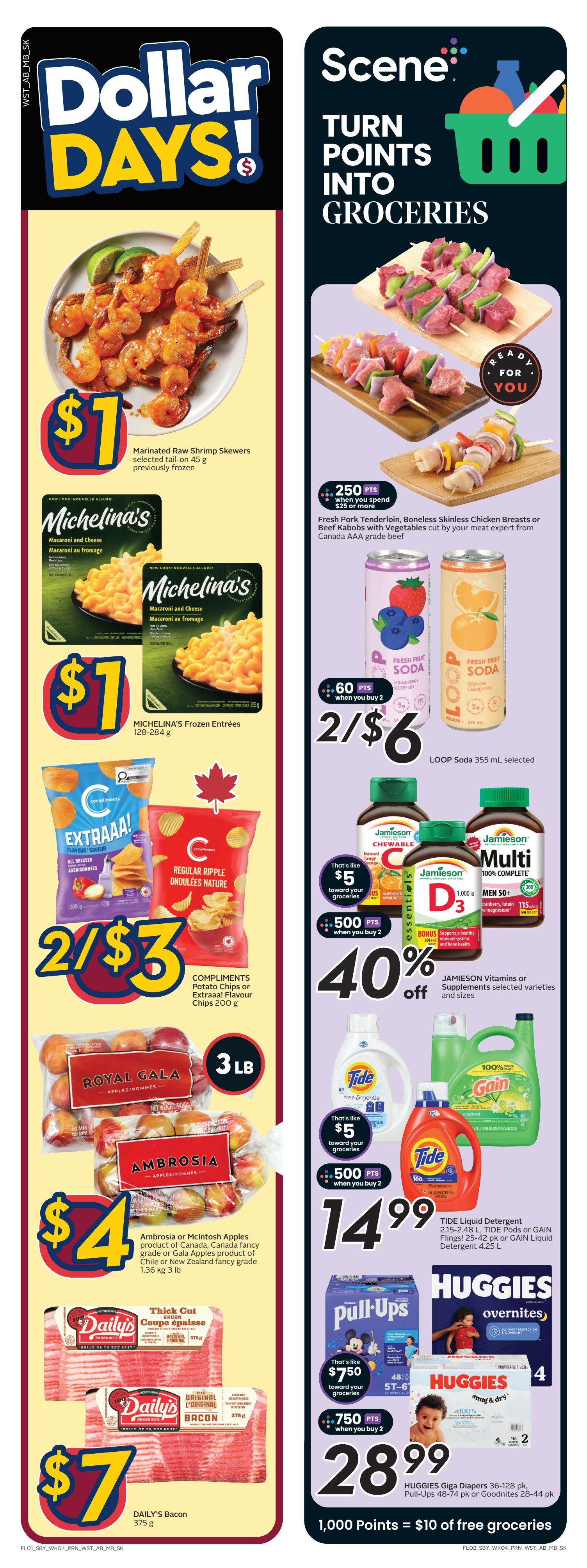 Sobeys flyer page 2 features 'Dollar Days!' specials on the left and 'Scene Turn Points Into Groceries' on the right. Left side highlights Marinated Raw Shrimp Skewers for $1, Michelina's Frozen Entrees for $1, Compliments Potato Chips or Extraaa! Flavour Chips for 2/$3, Royal Gala or Ambrosia or McIntosh Apples (3 lb bag) for $4, and Daily's Bacon (375 g) for $7. The right side showcases Fresh Pork Tenderloin, Boneless Skinless Chicken Breasts or Beef Kabobs with Vegetables for 250 bonus Scene points when you spend $25 or more. Loop Soda (355 mL) is on sale for 2/$6 with 60 bonus Scene points when you buy 2. Jamieson Vitamins or Supplements are 40% off with 500 bonus Scene points when you buy 2. Tide Liquid Detergent (2.15-2.48 L), Tide Pods or Gain Flings (25-42 pk) or Gain Liquid Detergent (4.25 L) are on sale for $14.99 with 500 bonus Scene points when you buy 2. Huggies Giga Diapers (36-128 pk), Pull-Ups (48-74 pk) or Goodnites (28-44 pk) are $28.99 with 750 bonus Scene points when you buy 2. Earn 1,000 Scene points for $10 of free groceries.