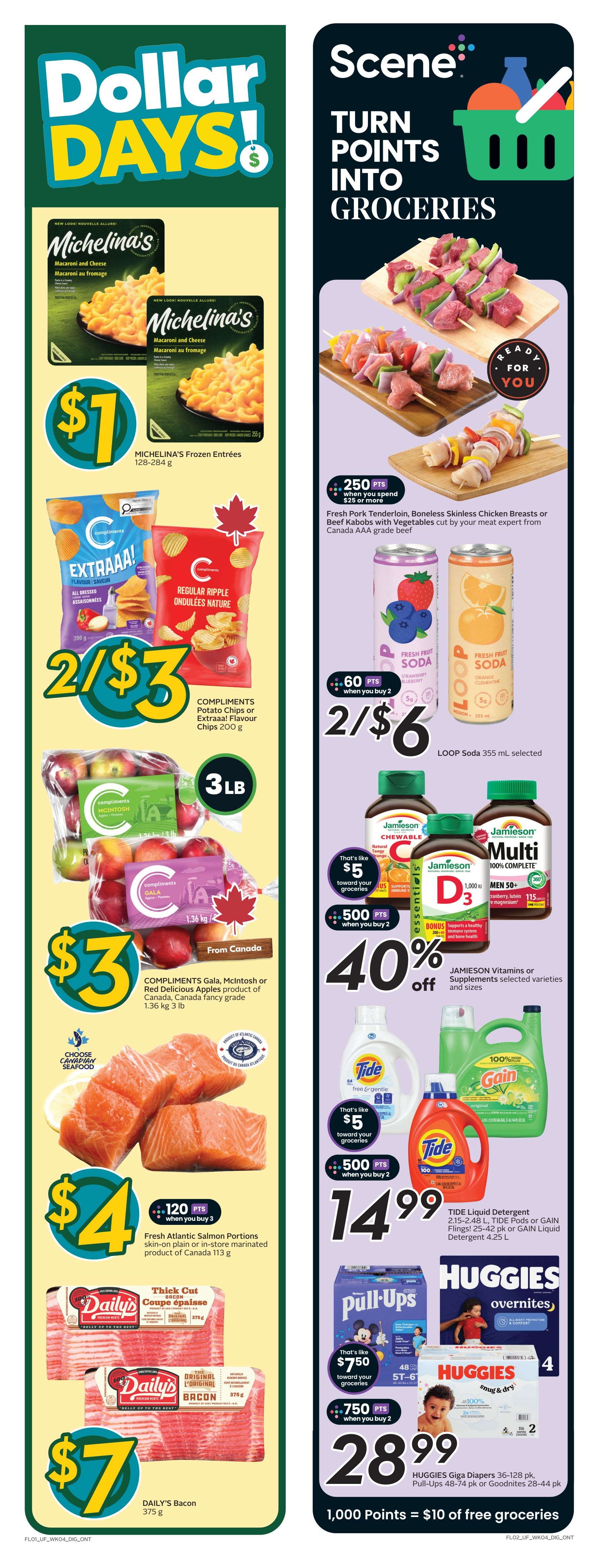 Sobeys flyer page 2 features 'Dollar Days!' specials. On the left, Michelina's Frozen Entrees are $1 each. Compliments Potato Chips or Extraaa! Flavour Chips 200g are 2 for $3. Compliments Gala, McIntosh or Red Delicious Apples, product of Canada, 1.36 kg or 3 lb bags are $3. Fresh Atlantic Salmon Portions, skin-on plain or in-store marinated, 113 g, are 3 for $4 with 120 bonus points. Daily's Bacon, 375g, is $7. On the right, the Scene+ promotion 'Turn Points Into Groceries' is featured. Fresh Pork Tenderloin, Boneless Skinless Chicken Breasts or Beef Kabobs with Vegetables are 250 bonus points when you spend $25 or more. Loop Soda 355 mL selected is 2 for $6 with 60 bonus points when you buy 2. Jamieson Vitamins or Supplements selected varieties and sizes are 40% off, with 500 bonus points when you buy 2, and $5 toward your groceries. Tide Liquid Detergent 2.15-2.48 L, Tide Pods or Gain Flings 25-42 pk or Gain Liquid Detergent 4.25 L are $14.99 with 500 bonus points when you buy 2, and $5 toward your groceries. Huggies Giga Diapers 36-128 pk, Pull-Ups 48-74 pk or Goodnites 28-44 pk are $28.99 with 750 bonus points when you buy 2. Earn 1,000 points for $10 of free groceries.