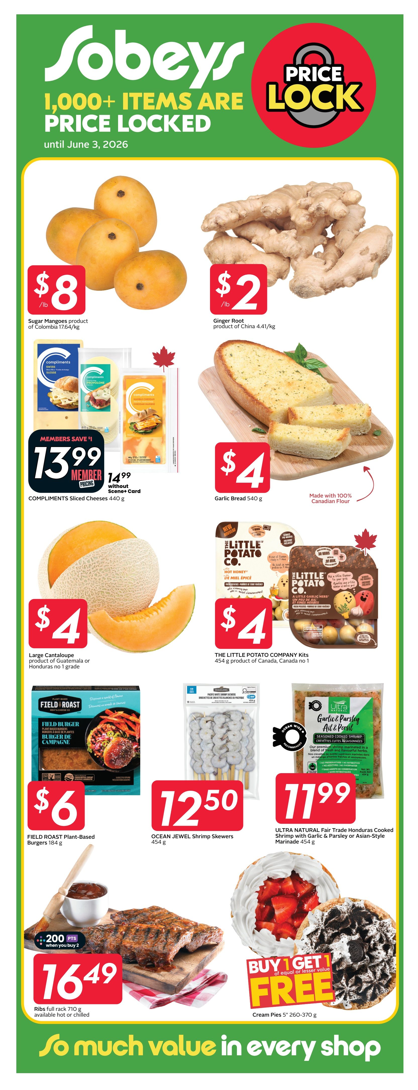 Sobeys weekly flyer specials page 22 features '1,000+ items are price locked' until June 3, 2026. Featured items include Sugar Mangoes from Colombia for $8/lb, Ginger Root from China for $2/lb, Compliments Sliced Cheeses (Swiss and Provolone) for $13.99 with Scene+ card (members save $1, regular price $14.99), Large Cantaloupe from Guatemala or Honduras for $4, and The Little Potato Company Kits for $4. Also on sale are Field Roast Plant-Based Burgers for $6, Ocean Jewel Shrimp Skewers for $12.50, and Ultra Natural Garlic & Parsley or Asian-Style Marinade Cooked Shrimp for $11.99. Additionally, get 200 bonus Scene+ points when you buy 2 full racks of ribs for $16.49, available hot or chilled. There is also a Buy 1 Get 1 Free offer on Cream Pies (5', 260-370g).
