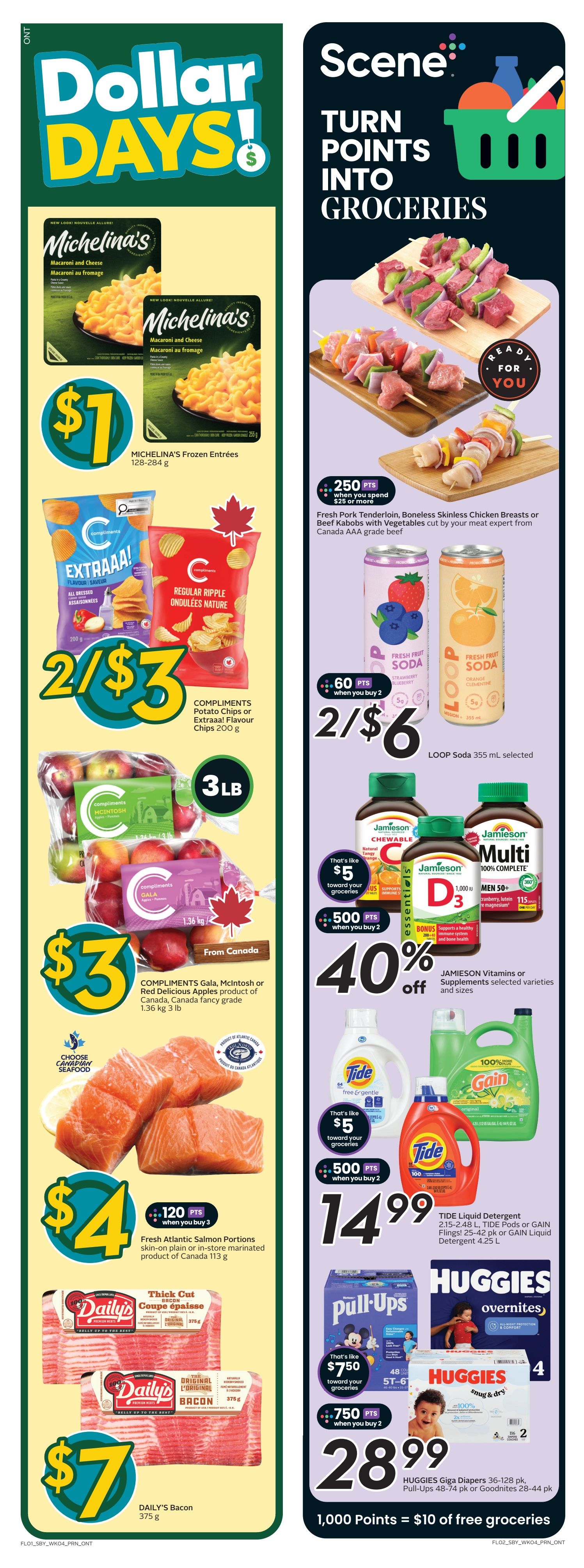 Sobeys flyer page 2 featuring Dollar Days! specials on the left and Scene+ rewards on the right. Left side highlights: Michelina's Frozen Entrees for $1 each (128-284 g), Compliments Potato Chips or Extraaa! Flavour Chips 200 g for 2/$3, Compliments Gala, McIntosh or Red Delicious Apples (1.36 kg/3 lb) for $3, Fresh Atlantic Salmon Portions (113 g) for $4 when you buy 3, and DAILY'S Bacon (375 g) for $7. Right side highlights: Scene+ offer for 250 bonus points when you spend $25 or more on Fresh Pork Tenderloin, Boneless Skinless Chicken Breasts or Beef Kabobs. Also, 60 bonus Scene+ points when you buy 2 LOOP Soda (355 mL) for 2/$6. Jamieson Vitamins or Supplements selected varieties and sizes are 40% off, with 500 bonus Scene+ points when you buy 2. Tide Liquid Detergent (215-248 L), Tide Pods or Gain Flings (25-42 pk) or Gain Liquid Detergent (4.25 L) for $14.99, with 500 bonus Scene+ points when you buy 2. Huggies Giga Diapers (36-128 pk), Pull-Ups (48-74 pk) or Goodnites (28-44 pk) for $28.99, with 750 bonus Scene+ points when you buy 2. Scene+ members can redeem 1,000 points for $10 of free groceries.