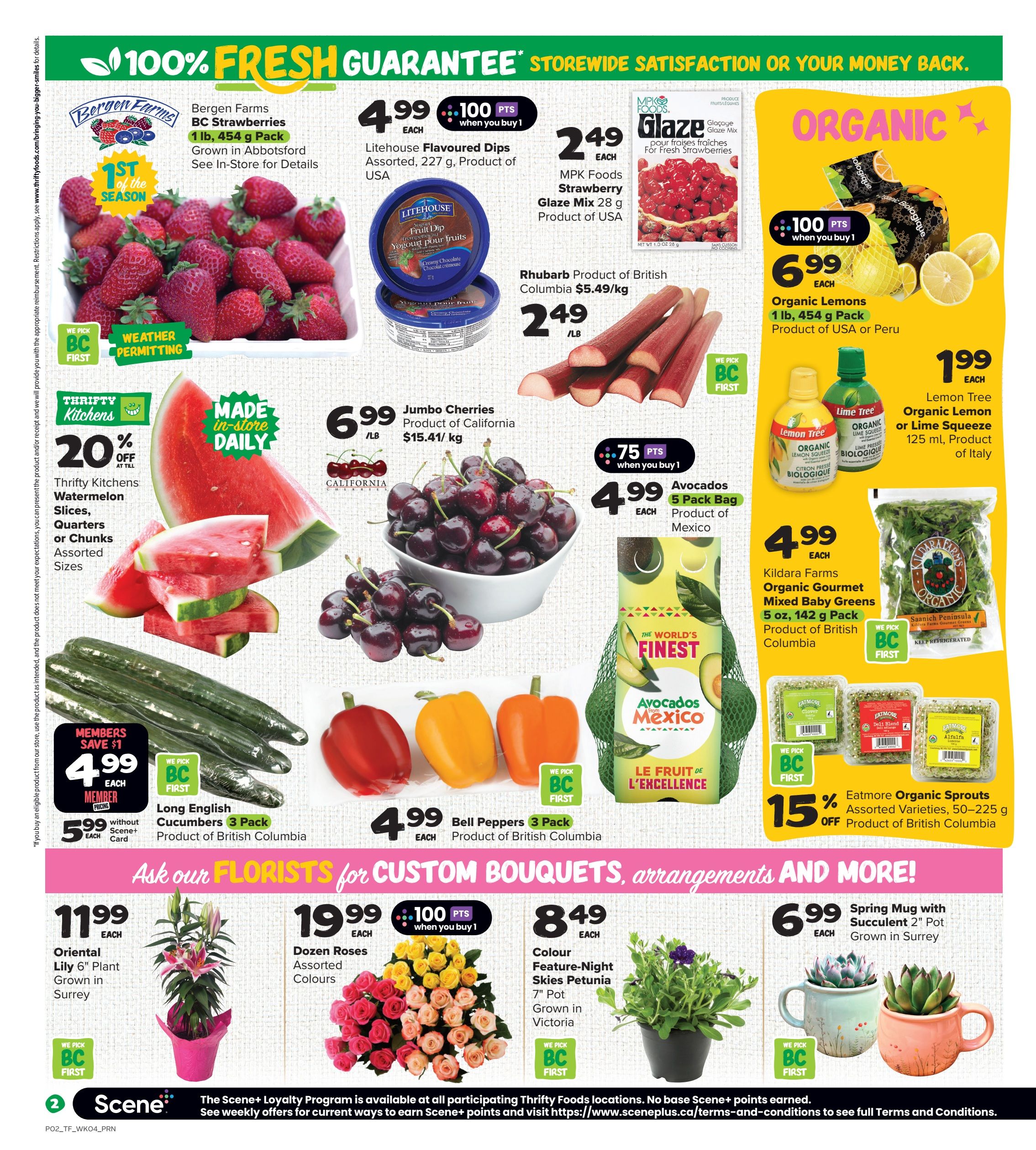 Thrifty Foods weekly flyer specials page 5 features Bergen Farms BC Strawberries 1 lb for $4.99, Litehouse Flavoured Dips for $4.99 with 100 bonus points when you buy 1, MPK Foods Strawberry Glaze Mix for $2.49, Rhubarb from British Columbia for $2.49/lb, Jumbo Cherries from California for $6.99/lb, and Thrifty Kitchens Watermelon Slices, Quarters or Chunks at 20% off. Organic items include Organic Lemons 1 lb pack for $6.99 with 100 bonus points when you buy 1, and Lemon Tree Organic Lemon or Lime Squeeze for $1.99. Kildara Farms Organic Gourmet Mixed Baby Greens are $4.99, and Eatmore Organic Sprouts are 15% off. Other produce includes Avocados from Mexico 5 pack for $4.99 with 75 bonus points when you buy 1, Long English Cucumbers 3 pack for $4.99 (member pricing), and Bell Peppers 3 pack for $4.99. Floral items include Oriental Lily 6' Plant grown in Surrey for $11.99, Dozen Roses Assorted Colours for $19.99 with 100 bonus points when you buy 1, and Colour Feature-Night Skies Petunia 7' Pot grown in Victoria for $8.49. Also featured is a Spring Mug with Succulent 2' Pot grown in Surrey for $6.99.