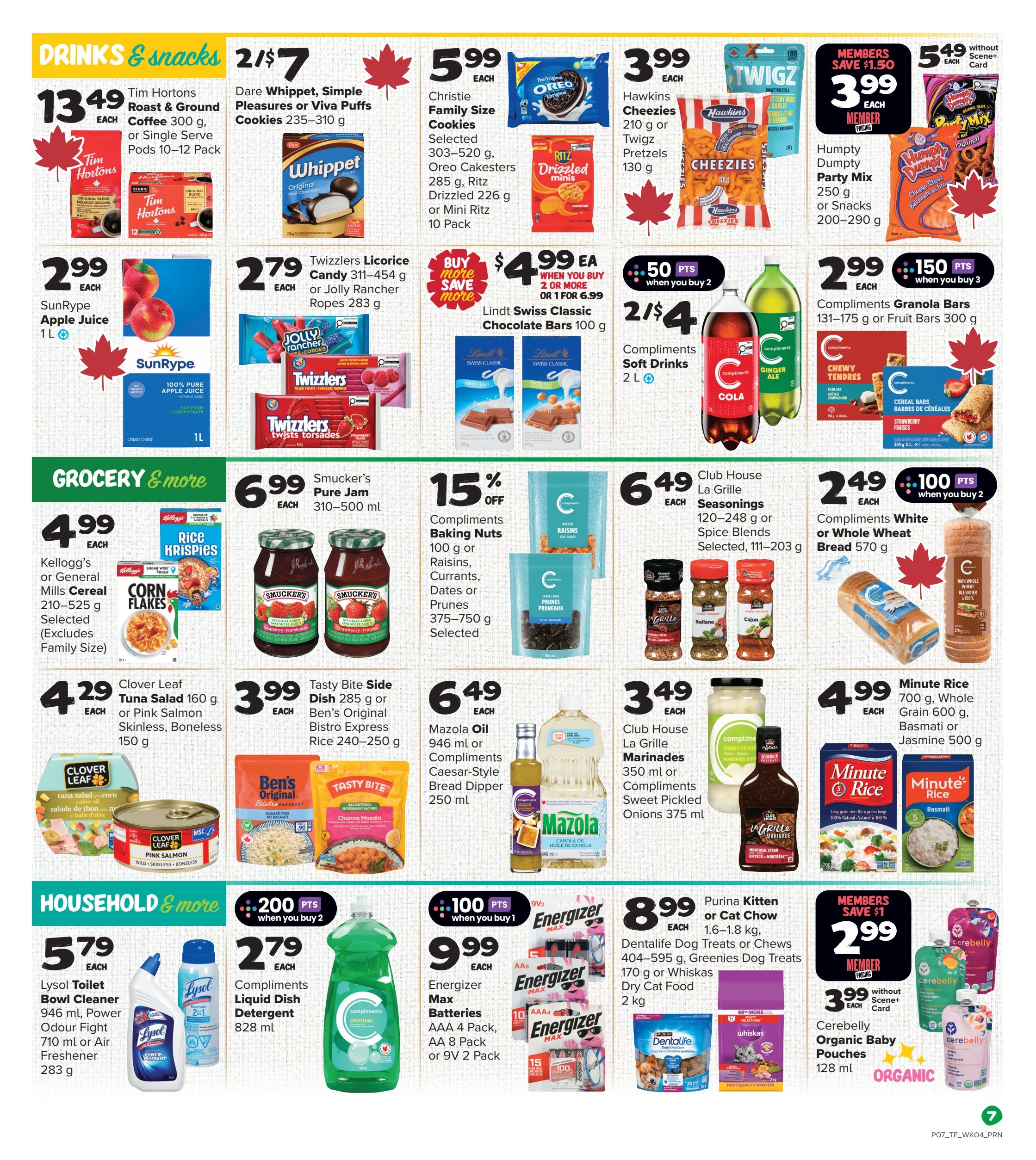 Thrifty Foods weekly flyer specials page 10 features drinks and snacks including Tim Hortons Roast & Ground Coffee for $13.49, Dare Whippet, Simple Pleasures or Viva Puffs Cookies 2-for-$7, Christie Family Size Cookies for $5.99, Hawkins Cheezies or Twigz Pretzels for $3.99, and Humpty Dumpty Party Mix or Snacks for $5.49. Also available are SunRype Apple Juice for $2.99, Twizzlers Licorice Candy or Jolly Rancher Ropes for $2.79, Lindt Swiss Classic Chocolate Bars for $4.99 when you buy 2 or more, and Compliments Soft Drinks for 2-for-$4. Grocery and more items include Kellogg's or General Mills Cereal for $4.99, Smucker's Pure Jam for $6.99, Compliments Baking Nuts or Raisins, Currants, Dates or Prunes for $6.49 with 15% off, Club House La Grille Seasonings for $6.49, Compliments White or Whole Wheat Bread for $2.49 when you buy 2, Clover Leaf Tuna Salad or Pink Salmon for $4.29, Tasty Bite Side Dish or Ben's Original Bistro Express Rice for $3.99, Mazola Oil or Compliments Caesar-Style Bread Dipper for $6.49, Club House La Grille Marinades or Compliments Sweet Pickled Onions for $3.49, and Minute Rice for $4.99. Household and more items include Lysol Toilet Bowl Cleaner or Air Freshener for $5.79, Compliments Liquid Dish Detergent for $2.79, Energizer Max Batteries for $9.99, Purina Kitten or Cat Chow for $8.99, Dentalife Dog Treats or Whiskas Dry Cat Food for $8.99, and Cerebelly Organic Baby Pouches for $2.99 as a member price or $3.99 without a Scene+ card.