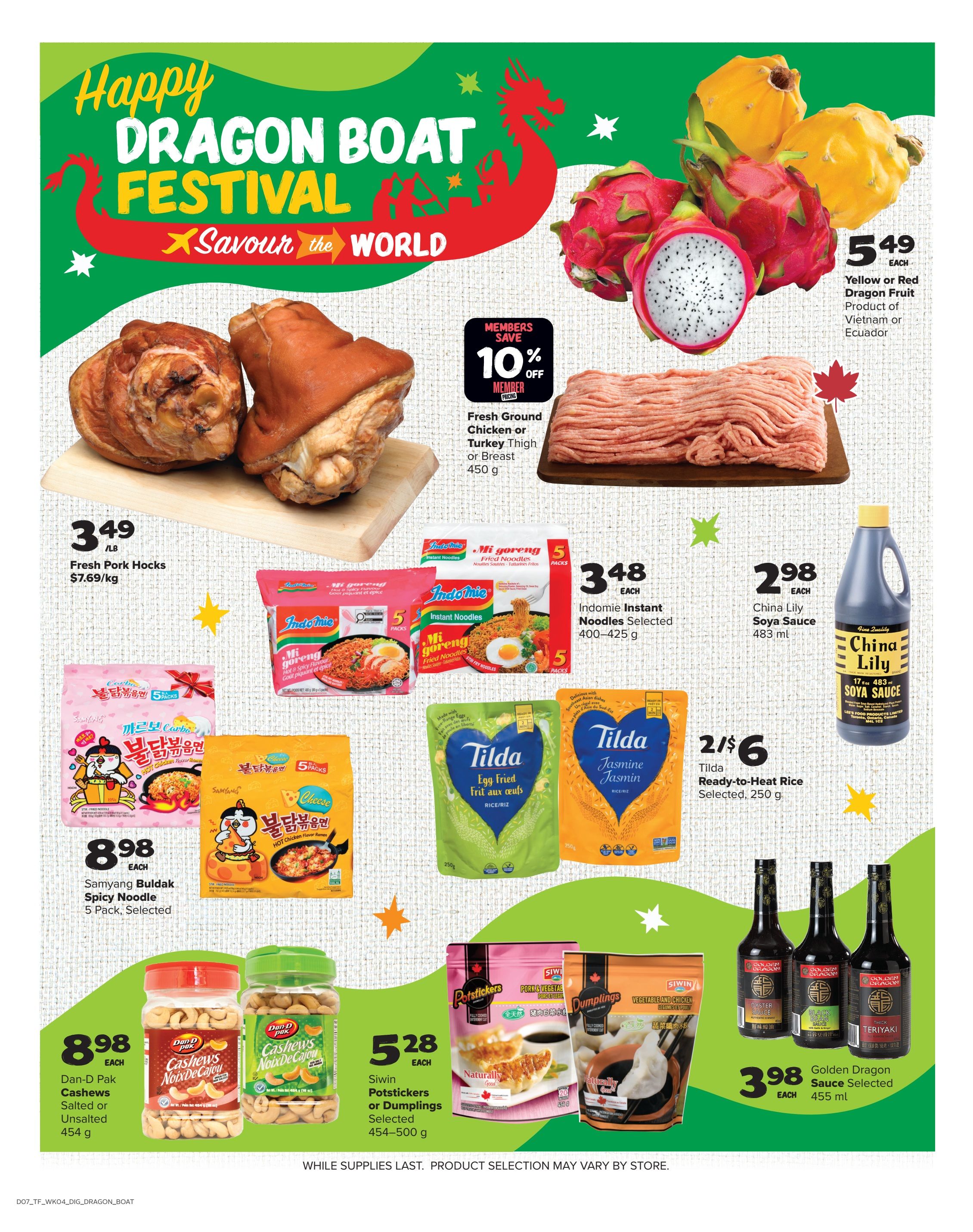 Thrifty Foods weekly flyer specials page 11 features a Happy Dragon Boat Festival theme. Promotions include Fresh Pork Hocks for $3.49/lb ($7.69/kg), Yellow or Red Dragon Fruit for $5.49 each, and members save 10% off Fresh Ground Chicken or Turkey Thigh or Breast (450g). Indomie Instant Noodles (selected, 400-425g) are on sale for $3.48 each. China Lily Soya Sauce (483ml) is $2.98 each. Samyang Buldak Spicy Noodle 5 Pack (selected) is $8.98 each. Dan-D Pak Cashews (salted or unsalted, 454g) are $8.98 each. Siwin Potstickers or Dumplings (selected, 454-500g) are $5.28 each. Tilda Ready-to-Heat Rice (selected, 250g) is 2 for $6. Golden Dragon Sauce (selected, 455ml) is $3.98 each.