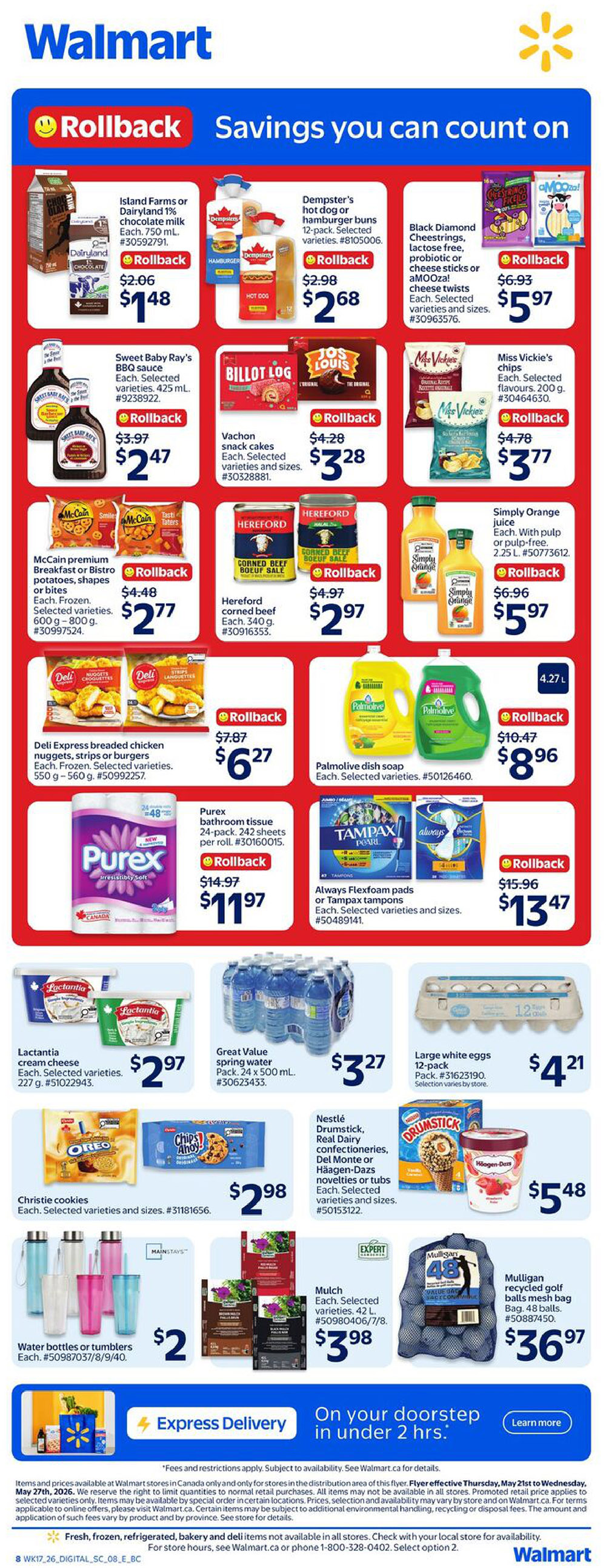 Walmart Canada weekly flyer specials page 2. Featured products include Island Farms 1% chocolate milk for $1.48, Dempster's hot dog or hamburger buns for $2.68, and Black Diamond Cheestrings or aMOOza! cheese twists for $5.97. Also on sale are Sweet Baby Ray's BBQ sauce for $2.47, Vachon snack cakes for $3.28, and Miss Vickie's chips for $3.77. McCain premium breakfast or bistro potatoes are $2.77, Hereford corned beef is $2.97, and Simply Orange juice is $5.97. Deli Express breaded chicken nuggets, strips or burgers are $6.27, Purex bathroom tissue 24-pack is $11.97, and Always Flexfoam pads or Tampax tampons are $13.47. Lactantia cream cheese is $2.97, Great Value spring water 24-pack is $3.27, and large white eggs 12-pack are $4.21. Christie cookies are $2.98, Häagen-Dazs novelties or tubs are $5.48, and Mulligan recycled golf balls mesh bag is $36.97. Water bottles or tumblers are $2, and mulch is $3.98. Express delivery is available in under 2 hours.