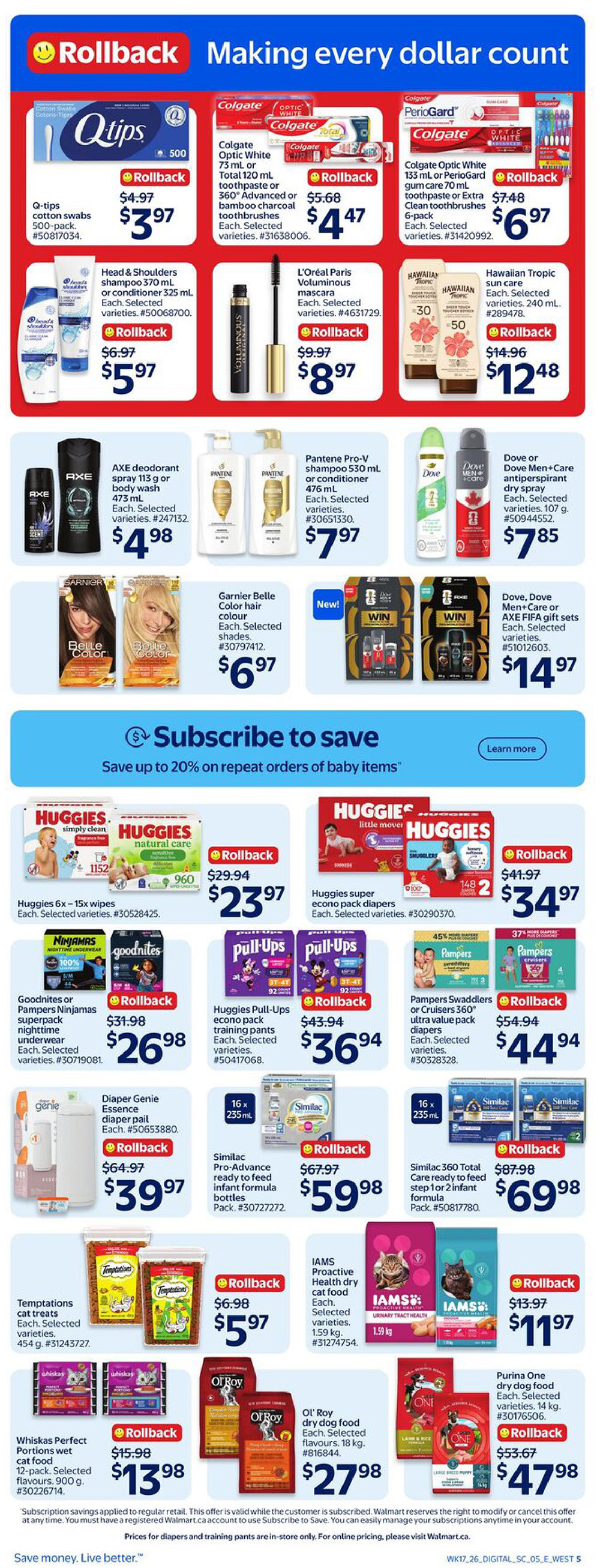 Walmart Canada weekly flyer specials page 8 features a 'Rollback' promotion on various personal care and household items. Featured products include Q-tips cotton swabs 500-pack for $3.97, Colgate Optic White toothpaste or 360° Advanced or bamboo charcoal toothbrushes for $4.47, and Colgate Optic White or PerioGard gum care 6-pack for $6.97. Personal care items on sale are Head & Shoulders shampoo or conditioner for $5.97, L'Oréal Paris Voluminous mascara for $8.97, AXE deodorant spray or body wash for $4.98, Pantene Pro-V shampoo or conditioner for $7.97, Dove or Dove Men+Care antiperspirant dry spray for $7.85, and Garnier Belle Color hair colour for $6.97. Gift sets include Dove, Dove Men+Care or AXE FIFA gift sets for $14.97. Baby items include Huggies 6x-15x wipes for $23.97, Huggies super econo pack diapers for $34.97, Goodnites or Pampers Ninjamas superpack nighttime underwear for $26.98, Huggies Pull-Ups econo pack training pants for $36.94, and Pampers Swaddlers or Cruisers 360° ultra value pack diapers for $44.94. Baby formula and food options include Diaper Genie Essence diaper pail for $39.97, Similac Pro-Advance ready-to-feed infant formula bottles for $59.98, and Similac 360 Total Care ready-to-feed step 1 or 2 infant formula for $69.98. Pet food deals include Temptations cat treats for $5.97, IAMS Proactive Health dry cat food for $11.97, Whiskas Perfect Portions wet cat food 12-pack for $13.98, Ol' Roy dry dog food 18 kg for $27.98, and Purina One dry dog food 14 kg for $47.98. The page also promotes saving up to 20% on repeat orders of baby items by subscribing to save.