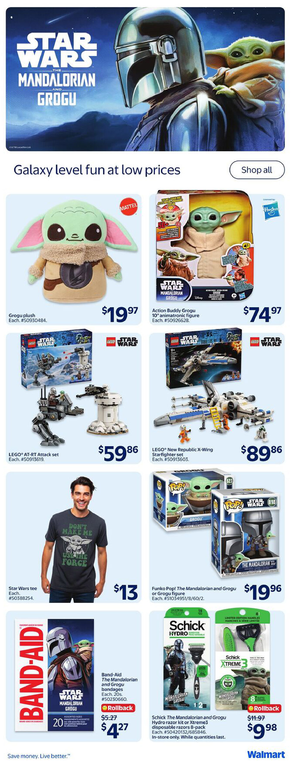 Walmart Canada flyer page featuring Star Wars: The Mandalorian and Grogu merchandise. Offers include a Grogu plush for $19.97, an Action Buddy Grogu 10' animatronic figure for $74.97, a LEGO AT-RT Attack set for $59.86, and a LEGO New Republic X-Wing Starfighter set for $89.86. Also available are a Star Wars tee for $13, Funko Pop! The Mandalorian and Grogu figures for $19.96, Band-Aid The Mandalorian and Grogu bandages on Rollback from $5.27 to $4.27, and Schick The Mandalorian and Grogu Hydro razor kit or Xtreme3 disposable razors on Rollback from $11.97 to $9.98. The page highlights 'Galaxy level fun at low prices'.