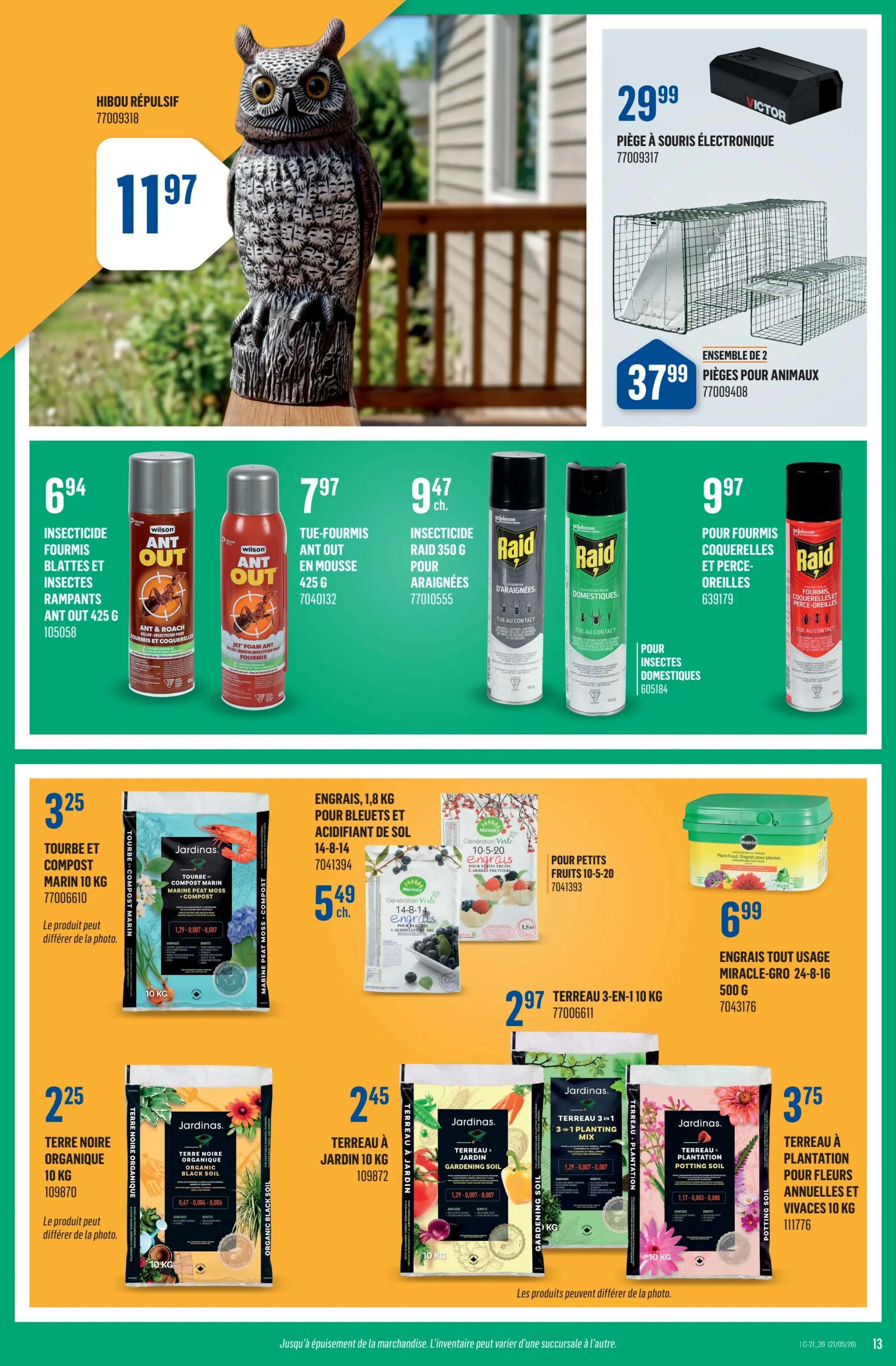 Canac weekly flyer specials page 13 features a large owl repellent for $11.97. Other featured items include electronic mouse traps for $29.99 and animal traps for $37.99. Insecticides are on sale: Ant Out for $6.94, Ant Out foam for $7.97, Raid 350g for spiders for $9.47, and Raid for ants, cockroaches, and earwigs for $9.97. Garden products include Tourbe et Compost Marin 10 kg for $3.25, 1.8 kg of fertilizer for blue fruits and soil acidifier for $5.49, Nuway 10-5-20 fertilizer for small fruits for $2.97, Miracle-Gro all-purpose fertilizer for $6.99. Also available are Jardinas Organic Black Soil 10 kg for $2.25, Jardinas Garden Soil 10 kg for $2.45, Jardinas 3-in-1 planting mix 10 kg, and Jardinas Potting Soil for flowers and annuals 10 kg for $3.75.