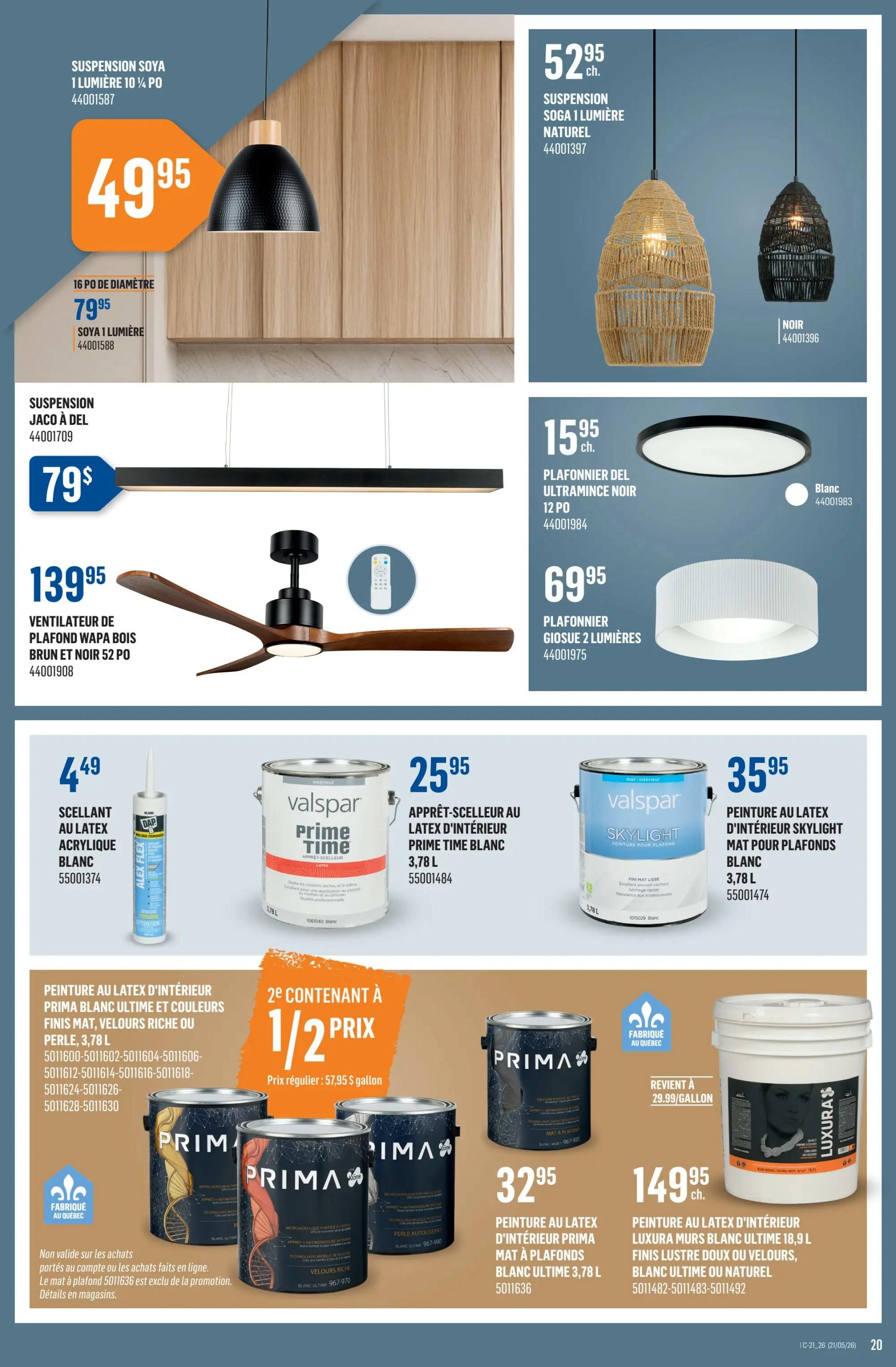 Canac weekly flyer specials page 20 features lighting and home improvement products. Top section showcases the Soya suspension light for $49.95, a 16-inch Soya 1 light fixture for $79.95, and a Jaco à Del suspension light for $79. Also featured are the Soga 1 lumière suspension light in natural for $52.95 and a black version for $44.001396. Below, find the Ultramince black ceiling light for $15.95 and the Giosue 2-light ceiling fixture for $69.95. Further down, Alex Flex acrylic sealant in white is $4.49. Valspar Prime Time interior paint and primer in white is $25.95 for 3.78 L. The page also highlights Prima latex interior paint in white, matte finish, rich velvet, or pearl, 3.78 L, with a buy 1 get 1 50% off offer, regular price $57.95 per gallon. Individual cans are priced at $32.95 for matte white ceiling paint. Finally, Luxura Murs interior latex paint in white, soft sheen or velvet finish, 18.9 L, is available for $149.95.