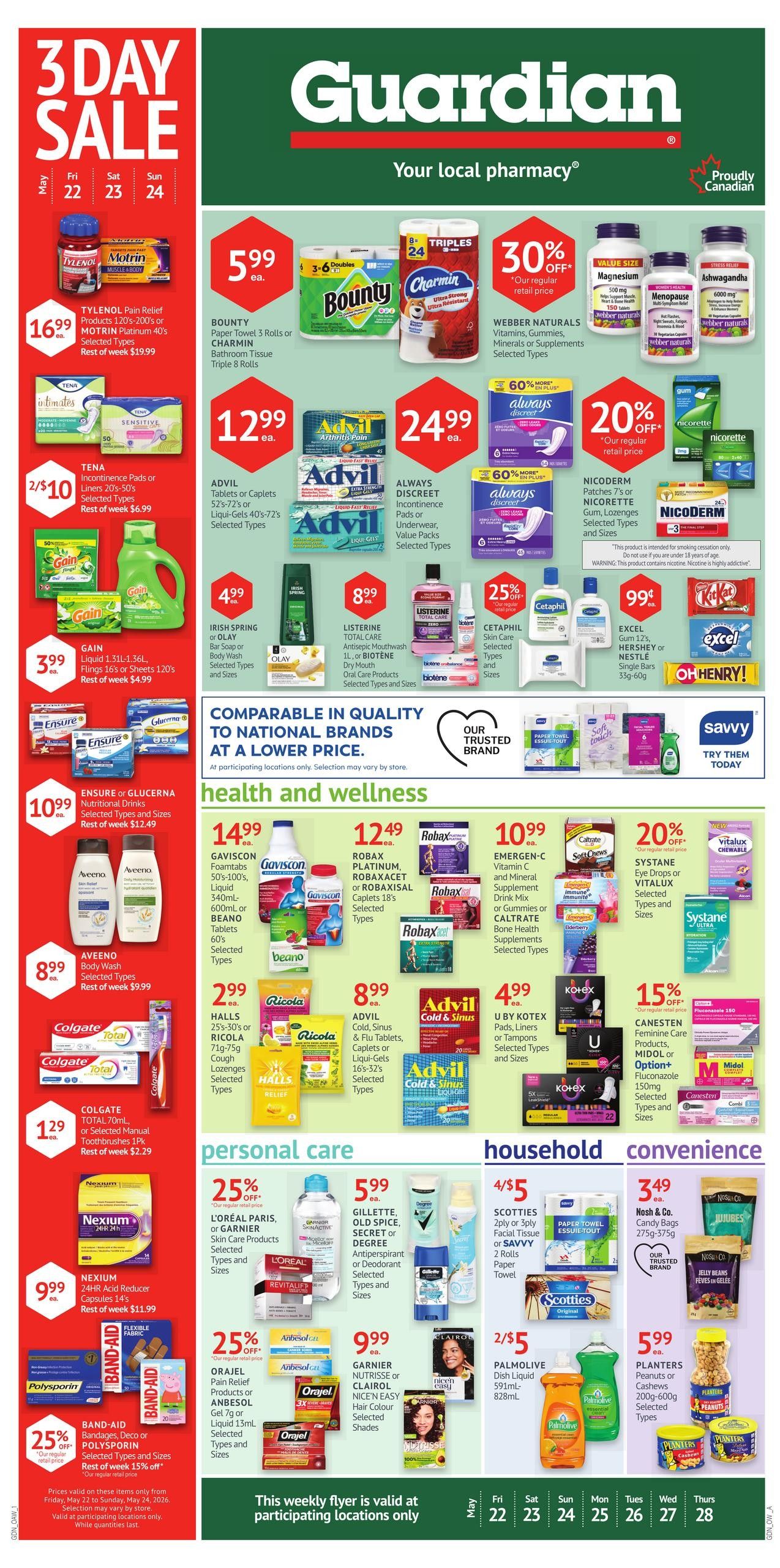 Guardian Pharmacy weekly flyer specials, May 22-28, 2026. Page 1 features a 3-Day Sale with Tylenol Pain Relief and Motrin Platinum 40's for $16.99. Also on sale are Tena Incontinence Pads or Liners for 2 for $10, and Gain Liquid or Flings for $3.99. Ensure or Glucerna Nutritional Drinks are $10.99. In the main section, Bounty Paper Towels and Charmin Bathroom Tissue are $5.99. Webber Naturals Vitamins, Gummies, Minerals or Supplements are 30% off. Magnesium and Ashwagandha supplements are available. Advil Tablets or Caplets and Liqui-Gels are $12.99. Always Discreet Incontinence Pads or Underwear are $24.99. Nicoderm Patches or Nicorette Gum, Lozenges are 20% off. Listerine Total Care Mouthwash is $8.99. Irish Spring Bar Soap or Olay Body Wash are $4.99. Cetaphil Skin Care is 25% off. Excel Gum, Hershey's or Nestle bars are 99 cents. Health and Wellness products include Gaviscon Foamtabs, Beano Tablets, Robax Platinum or Robaxacet, Emergen-C Vitamin C or Gummies, Caltrate Bone Health Supplements, Halls Cough Lozenges, Ricola Cough Drops, Advil Cold & Sinus, and U by Kotex Pads, Liners or Tampons. Personal care items feature L'Oréal Paris or Garnier Skin Care Products, Oragel Gel, Anbesol Gel, Palmolive Dish Liquid, Gillette, Old Spice, Secret or Degree Antiperspirant or Deodorant, and Garnier Nutrisse or Clairol Nice'n Easy Hair Colour. Household and convenience items include Scotties 2-ply or 5-ply Facial Tissue or Savvy Paper Towel for 4 for $5, and Nosh & Co. Candy Bags or Jelly Beans for $3.49. Planters Peanuts or Cashews are $5.99. This weekly flyer is valid at participating locations only.