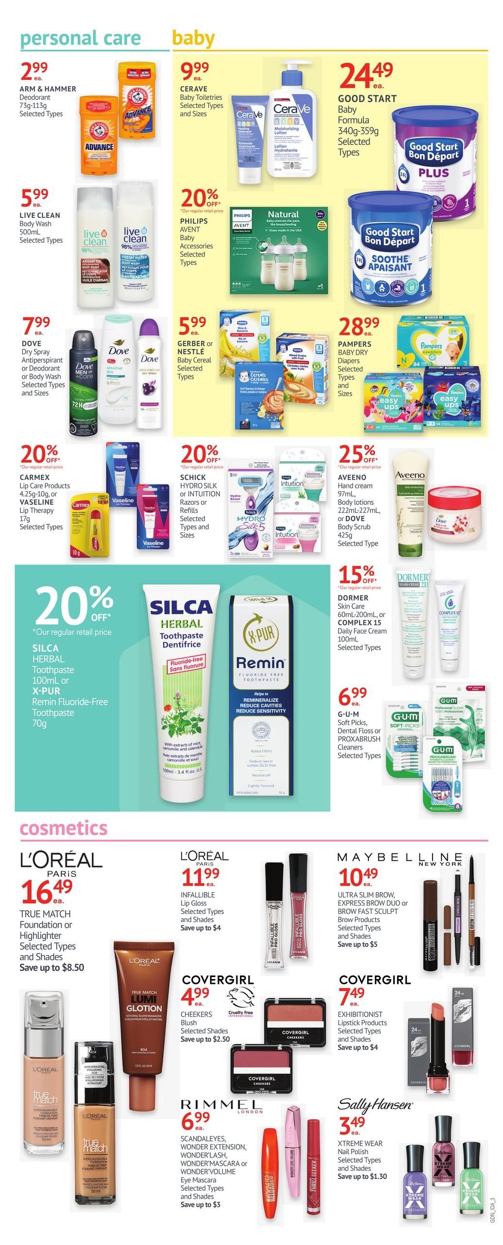 Guardian Pharmacy weekly flyer specials page 3 features personal care, baby, and cosmetics. Personal care items include Arm & Hammer Deodorant for $2.99, Live Clean Body Wash for $5.99, and Dove Dry Spray Antiperspirant or Deodorant for $7.99. Also featured are Carmex Lip Care Products and Vaseline Lip Therapy for 20% off, and Silca Herbal Toothpaste or X-Pur Remin Toothpaste for 20% off. Baby items include Cerave Baby Toiletries for $9.99, Philips Avent Baby Accessories, Good Start Baby Formula for $24.49, Gerber or Nestle Baby Cereal for $5.99, and Pampers Baby Dry Diapers for $28.99. Cosmetics include L'Oréal Paris True Match Foundation or Highlighter for $16.49, L'Oréal Paris Infallible Lip Gloss for $11.99, Maybelline New York Ultra Slim Brow, Express Brow Duo or Brow Fast Sculpt Brow Products for $10.49, Covergirl Cheekers Blush for $4.99, Covergirl Exhibitionist Lipstick Products for $7.49, Rimmel London Scandaleyes, Wonder Extension, Wonder Lash, Wonder Mascara or Wonder Volume Eye Mascara for $6.99, and Sally Hansen Xtreme Wear Nail Polish for $3.49. Aveeno Hand Cream, Body Lotions, or Body Scrub are 25% off, and Dormer Skin Care or Complex 15 Daily Face Cream are 15% off. G-U-M Soft Picks, Dental Floss or Proxbruch Cleaners are $6.99.