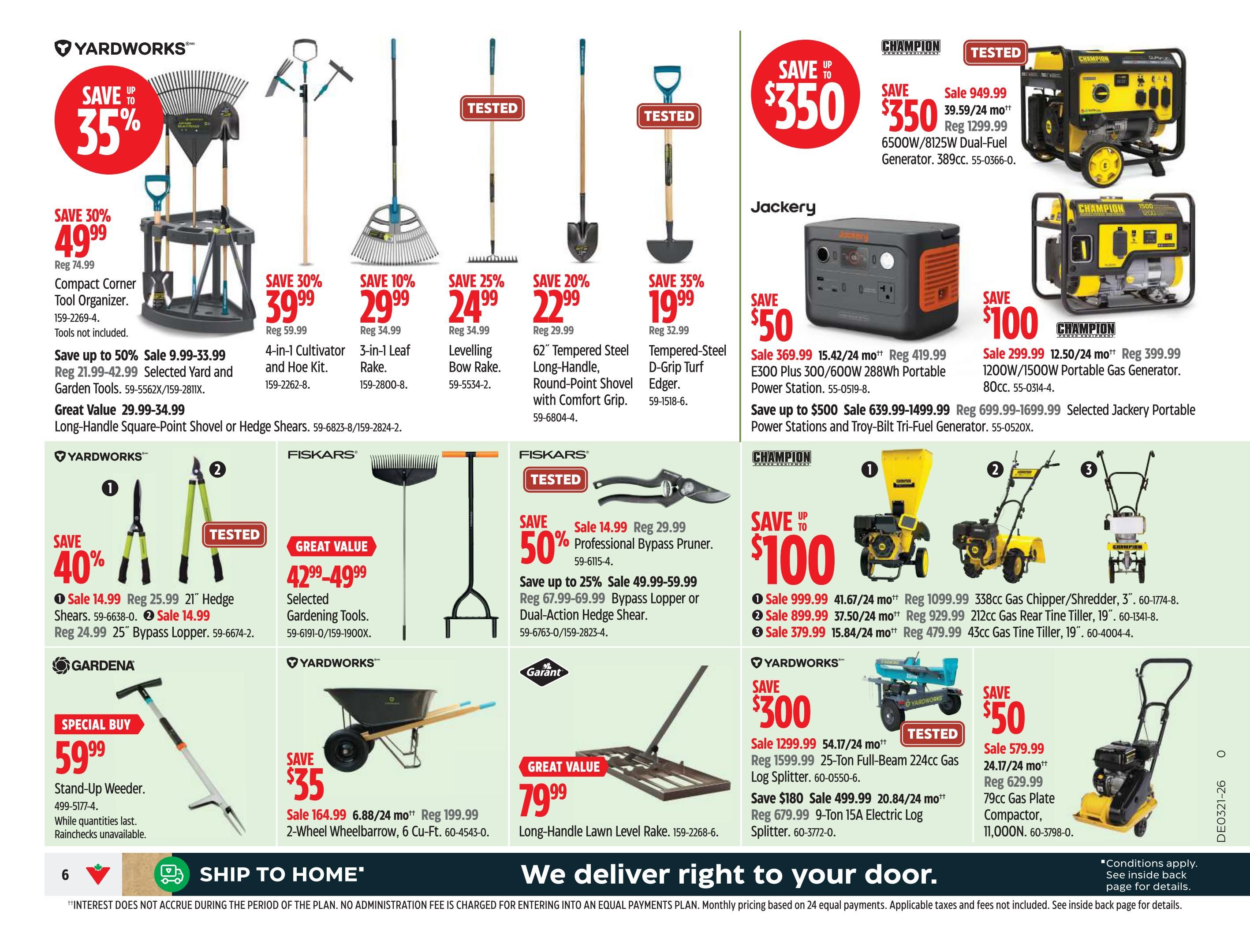 Canadian Tire Ontario flyer page 8 features a variety of gardening and power equipment. Top section includes Yardworks Compact Corner Tool Organizer on sale for $49.99 (reg $74.99), with selected Yard and Garden Tools on sale for $9.99-$33.99 (reg $21.99-$42.99). Also featured are Yardworks 4-in-1 Cultivator and Hoe Kit for $39.99 (reg $59.99), Yardworks 3-in-1 Leaf Rake for $29.99 (reg $34.99), and a Levelling Bow Rake for $24.99 (reg $34.99). Champion Generators are on sale: a 6500W/8125W Dual-Fuel Generator for $949.99 (reg $1299.99), and a 1200W/1500W Portable Gas Generator for $299.99 (reg $399.99). Jackery Portable Power Stations are also available, with savings up to $500 on models like the E300 Plus 300/600W 288Wh Portable Power Station (sale $369.99, reg $419.99) and Troy-Bilt Tri-Fuel Generator. Mid-section highlights Fiskars 21' Hedge Shears on sale for $14.99 (reg $25.99) and 25' Bypass Lopper for $14.99 (reg $24.99). Fiskars Professional Bypass Pruner is on sale for $14.99 (reg $29.99), with Dual-Action Hedge Shear on sale for $49.99-$59.99 (reg $67.99-$69.99). Champion Chipper/Shredder and Tine Tillers are featured with savings up to $100: 3' 338cc Gas Chipper/Shredder (sale $999.99, reg $1099.99), 19' 212cc Gas Rear Tine Tiller (sale $899.99, reg $929.99), and 19' 43cc Gas Tine Tiller (sale $379.99, reg $479.99). Lower section shows a Gardena Stand-Up Weeder for a special buy at $59.99. Yardworks 2-Wheel Wheelbarrow is on sale for $164.99 (reg $199.99). Yardworks 25-Ton Full-Beam 224cc Gas Log Splitter is on sale for $1299.99 (reg $1599.99), with 9-Ton 15A Electric Log Splitter on sale for $499.99 (reg $679.99). A Yardworks 79cc Gas Plate Compactor is on sale for $579.99 (reg $629.99). A Long-Handle Lawn Level Rake is $79.99.