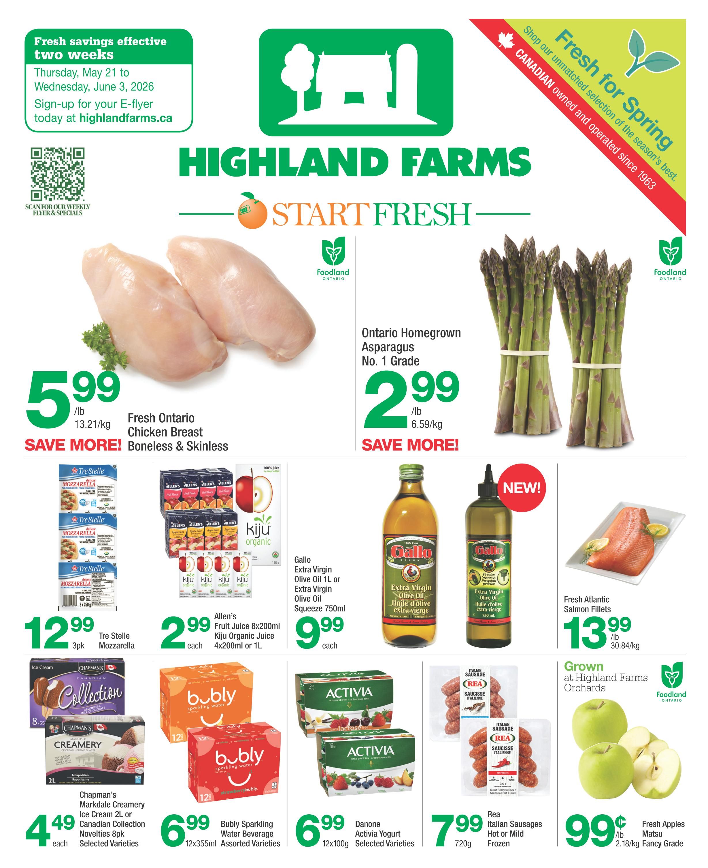 Highland Farms flyer page 1 featuring fresh savings effective two weeks from Thursday, May 21 to Wednesday, June 3, 2026. Featured products include Fresh Ontario Chicken Breast Boneless & Skinless for $5.99/lb, Ontario Homegrown Asparagus No. 1 Grade for $2.99/lb, and Fresh Atlantic Salmon Fillets for $13.99/lb. Also on sale are Tre Stelle Mozzarella 3pk for $12.99, Allen's Fruit Juice 8x200ml and Kiju Organic Juice 4x200ml or 1L for $2.99 each. Gallo Extra Virgin Olive Oil 1L or Squeeze 750ml is $9.99 each. Chapman's Markdale Creamery Ice Cream 2L or Canadian Novelties 8pk are $4.49 each. Bubly Sparkling Water Beverage 12x355ml is $6.99. Danone Activia Yogurt 12x100g is $6.99. Rea Italian Sausages Hot or Mild Frozen 720g are $7.99. Fresh Apples Matsu 2.18/kg Fancy Grade are $0.99/lb.