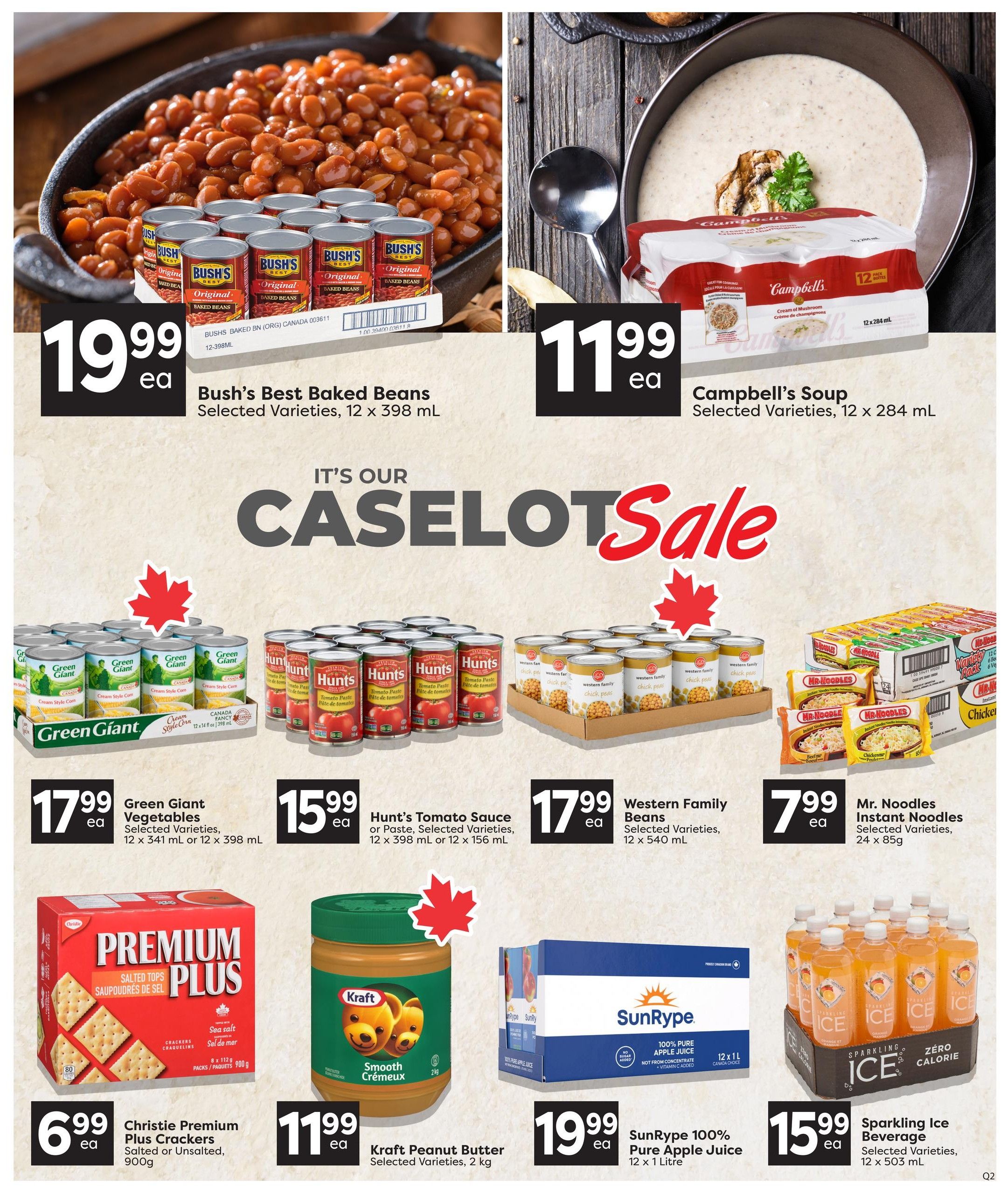 Quality Foods weekly flyer specials page 10 features a case lot sale. Featured products include Bush's Best Baked Beans, 12 x 398 mL for $19.99, and Campbell's Soup, 12 x 284 mL for $11.99. Also on sale are Green Giant Vegetables, 12 x 341 mL or 12 x 398 mL for $17.99, Hunt's Tomato Sauce or Paste, 12 x 398 mL or 12 x 156 mL for $15.99, Western Family Beans, 12 x 540 mL for $17.99, and Mr. Noodles Instant Noodles, 24 x 85g for $7.99. Additionally, Christie Premium Plus Crackers, salted or unsalted, 900g are $6.99, Kraft Peanut Butter, selected varieties, 2 kg is $11.99, SunRype 100% Pure Apple Juice, 12 x 1 Litre is $19.99, and Sparkling Ice Beverage, selected varieties, 12 x 503 mL is $15.99.