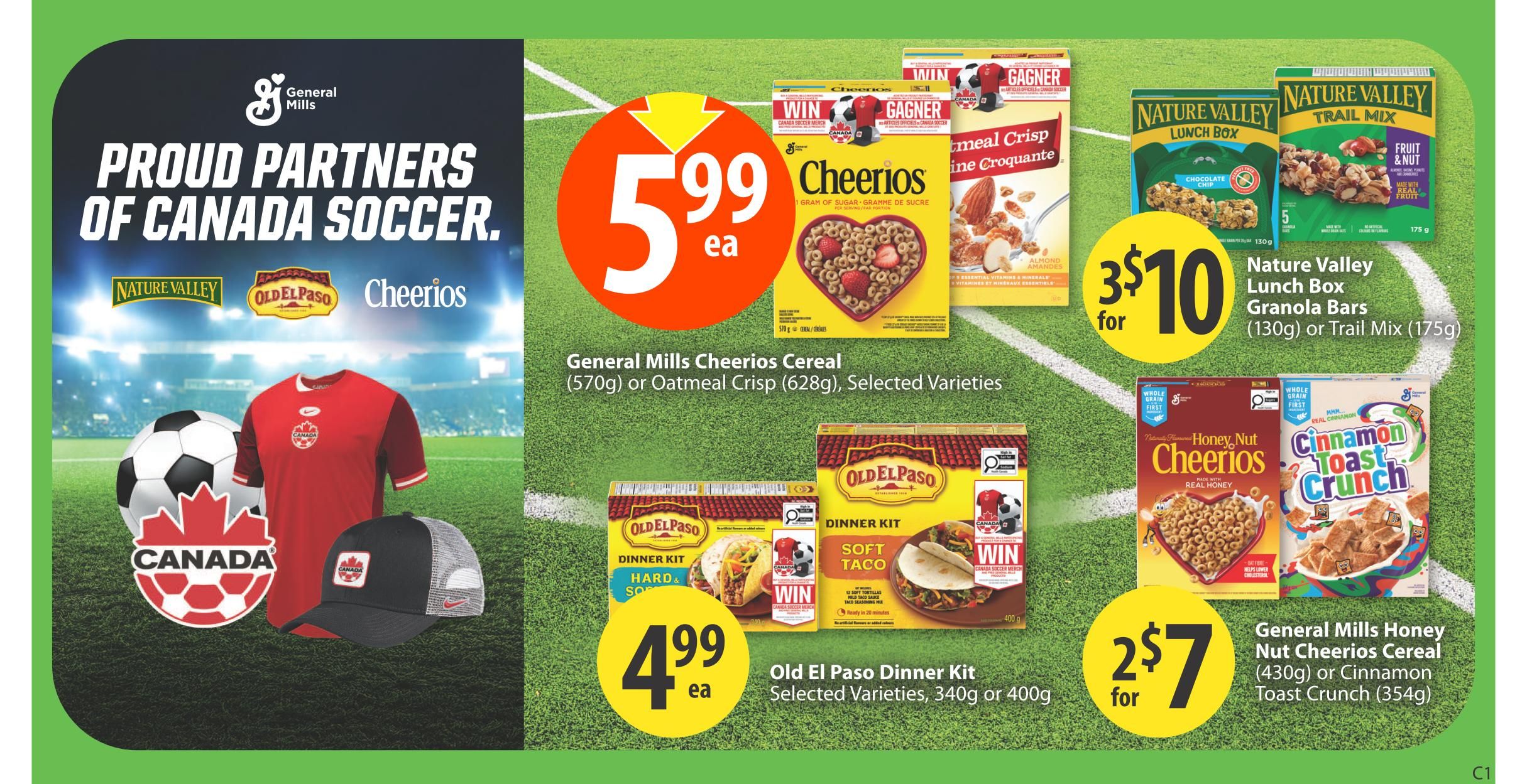 Save-On-Foods weekly flyer specials page 20, featuring General Mills products and Old El Paso Dinner Kits. Proud partners of Canada Soccer. General Mills Cheerios Cereal (570g) or Oatmeal Crisp (628g), selected varieties, are on sale for $5.99 each. Nature Valley Lunch Box Granola Bars (130g) or Trail Mix (175g), selected varieties, are 3 for $10. Old El Paso Dinner Kit, selected varieties, 340g or 400g, is $4.99 each. General Mills Honey Nut Cheerios Cereal (430g) or Cinnamon Toast Crunch (354g), selected varieties, are 2 for $7.