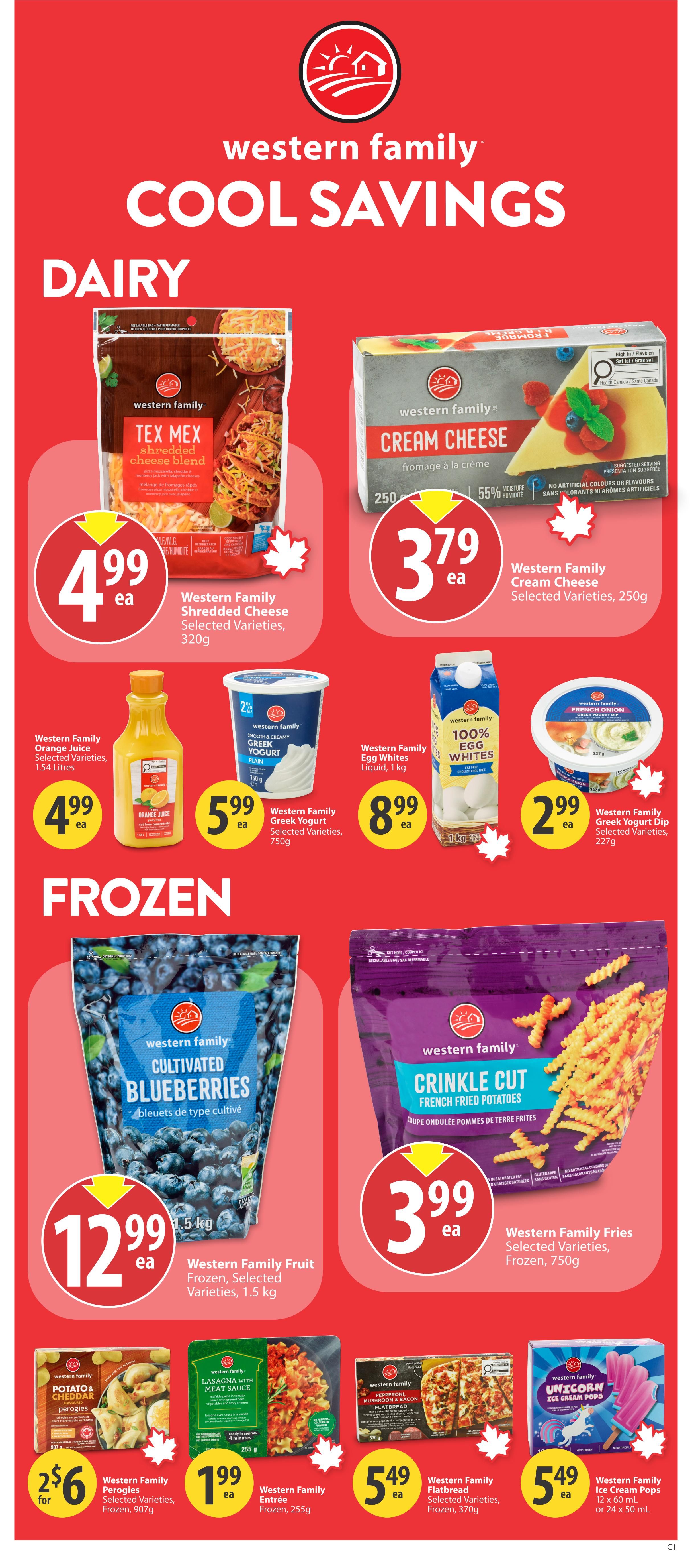 Save-On-Foods weekly flyer specials page 24 featuring 'Cool Savings' on dairy and frozen items. Dairy section highlights include Western Family Tex Mex Shredded Cheese Blend for $4.99, Western Family Cream Cheese for $3.79 (55% moisture), Western Family Orange Juice (1.54 Litres) for $4.99, Western Family Plain Greek Yogurt (750g) for $5.99, Western Family 100% Egg Whites (1 kg) for $8.99, and Western Family Greek Yogurt Dip (227g) for $2.99. The frozen section features Western Family Cultivated Blueberries (1.5 kg) for $12.99, Western Family Crinkle Cut French Fried Potatoes (750g) for $3.99, Western Family Potato & Cheddar Perogies (907g) for 2 for $6, Western Family Lasagna with Meat Sauce Entrée (255g) for $1.99, Western Family Pepperoni, Mushroom & Bacon Flatbread (370g) for $5.49, and Western Family Unicorn Ice Cream Pops (12 x 60 mL or 24 x 50 mL) for $5.49.