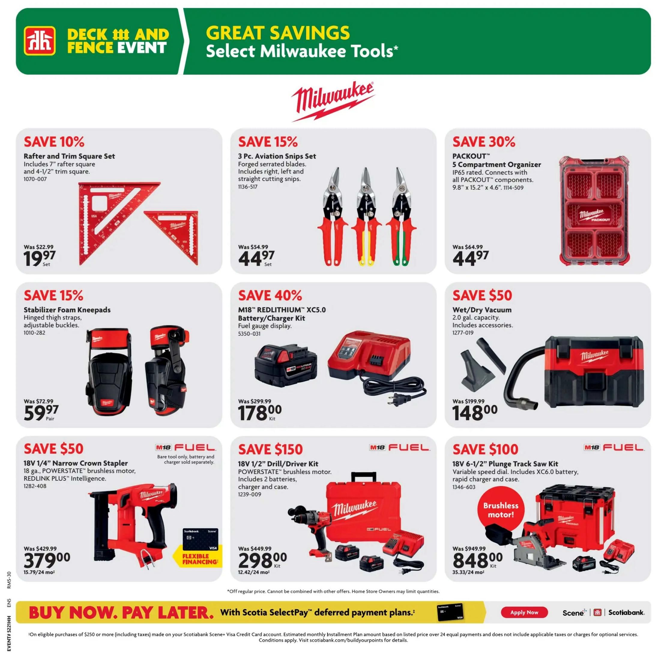 Home Hardware flyer specials page featuring Milwaukee tools. Save 10% on a Rafter and Trim Square Set for $19.97. Save 15% on a 3 Pc. Aviation Snips Set for $44.97. Save 30% on a PACKOUT 5 Compartment Organizer for $44.97. Save 15% on Stabilizer Foam Kneepads for $59.97 per pair. Save 40% on an M18 REDLITHIUM XC5.0 Battery/Charger Kit for $178.00. Save $50 on a 2.0 gal. Wet/Dry Vacuum with accessories for $148.00. Save $150 on an 18V 1/2' Drill/Driver Kit with batteries, charger, and case for $298.00. Save $100 on an 18V 6-1/2' Plunge Track Saw Kit with XC6.0 battery, rapid charger, and case for $848.00. The page also promotes 'Buy Now. Pay Later.' with Scotiabank SelectPay deferred payment plans.