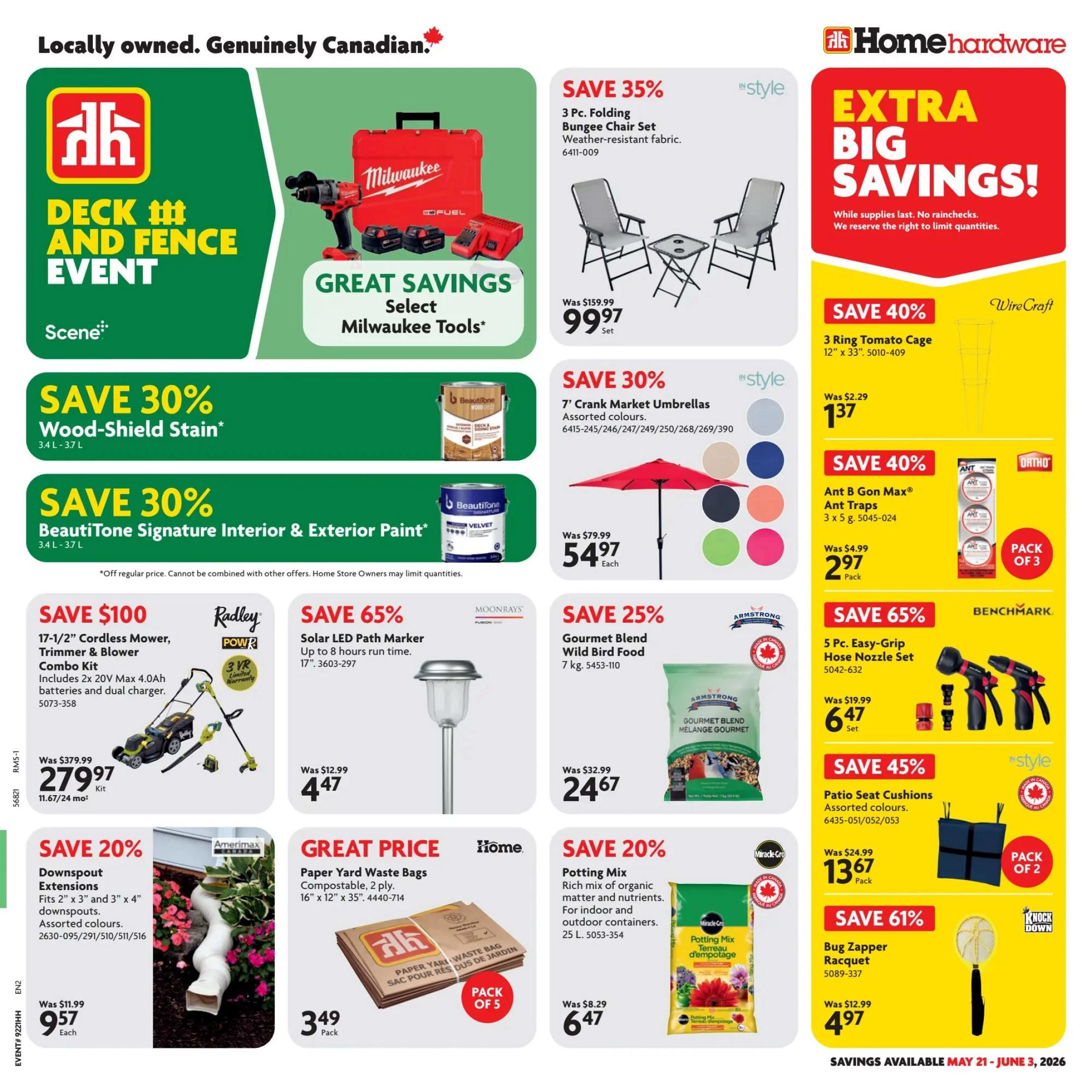 Home Hardware flyer page featuring 'Deck and Fence Event' with savings on Milwaukee Tools. Offers include: Save 35% on a 3 Pc. Folding Bungee Chair Set for $99.97. Save 30% on Wood-Shield Stain (3.4L-3.7L) and Beautitone Signature Interior & Exterior Paint (3.4L-3.7L). Save $100 on a 17-1/2' Cordless Mower, Trimmer & Blower Combo Kit with 2x 20V Max 4.0Ah batteries and dual charger for $279.97. Save 65% on Solar LED Path Markers for $4.47. Save 20% on Downspout Extensions (fits 2', 3', 4' downspouts) in assorted colours for $9.57 each. Great Price on Paper Yard Waste Bags (2 ply, compostable, 16' x 12' x 35') for $3.49 per pack of 5. Save 30% on 7' Crank Market Umbrellas in assorted colours for $54.97 each. Save 25% on Gourmet Blend Wild Bird Food (7 kg) for $24.67. Save 40% on 3 Ring Tomato Cages for $1.37. Save 40% on Ant B Gon Max Ant Traps (3 x 5g) for $2.97 per pack of 3. Save 65% on a 5 Pc. Easy-Grip Hose Nozzle Set for $6.47 per set. Save 45% on Patio Seat Cushions in assorted colours for $13.67 per pack of 2. Save 61% on a Bug Zapper Racquet for $4.97. Savings are available May 21 - June 3, 2026.