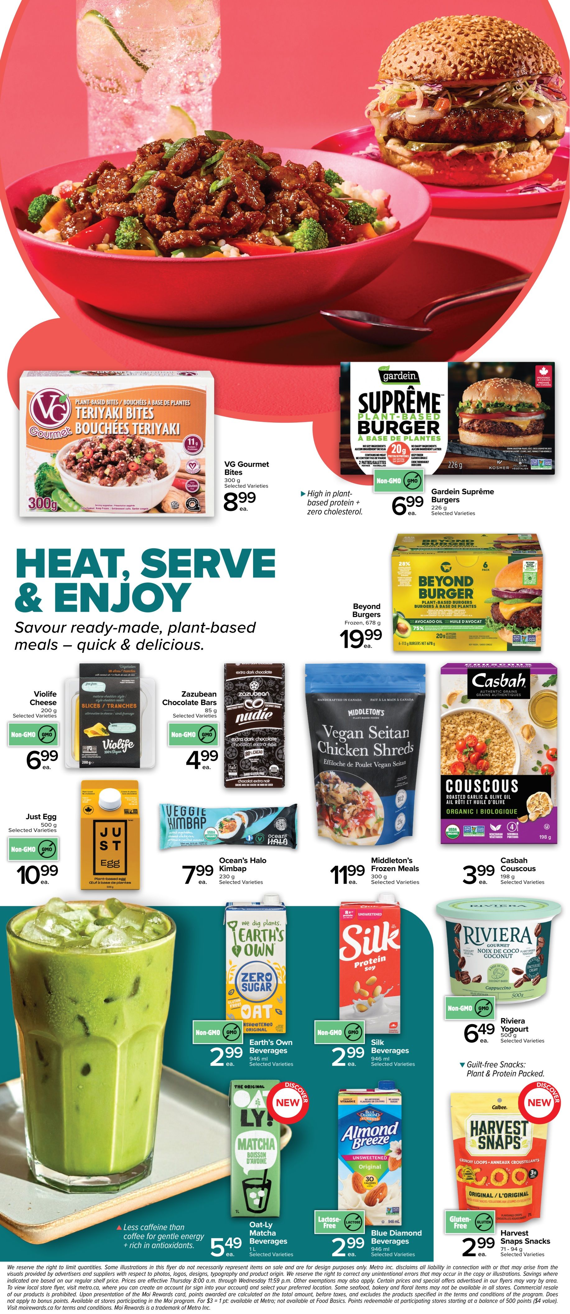 Metro Ontario flyer, page 8, featuring a selection of ready-made, plant-based meals and beverages. Offers include VG Gourmet Bites Teriyaki 300g for $8.99, Gardein Supreme Burgers 226g for $6.99, and Beyond Burgers Frozen 678g for $19.99. Also featured are Violife Cheese 200g for $6.99, Zazubelan Chocolate Bars 85g for $4.99, Just Egg 500g for $10.99, Ocean's Halo Kimbap 230g for $7.99, Middleton's Frozen Meals 300g for $11.99, and Casbah Couscous 198g for $3.99. Beverage options include Earth's Own Beverages 946 ml for $2.99, Silk Protein Soy Beverages 946 ml for $2.99, Oat-ly Matcha Beverages 1 L for $5.49, Blue Diamond Almond Beverages 946 ml for $2.99, and Riviera Yogurt 500g for $6.49. New items include Calbee Harvest Snaps 71-94g for $2.99.