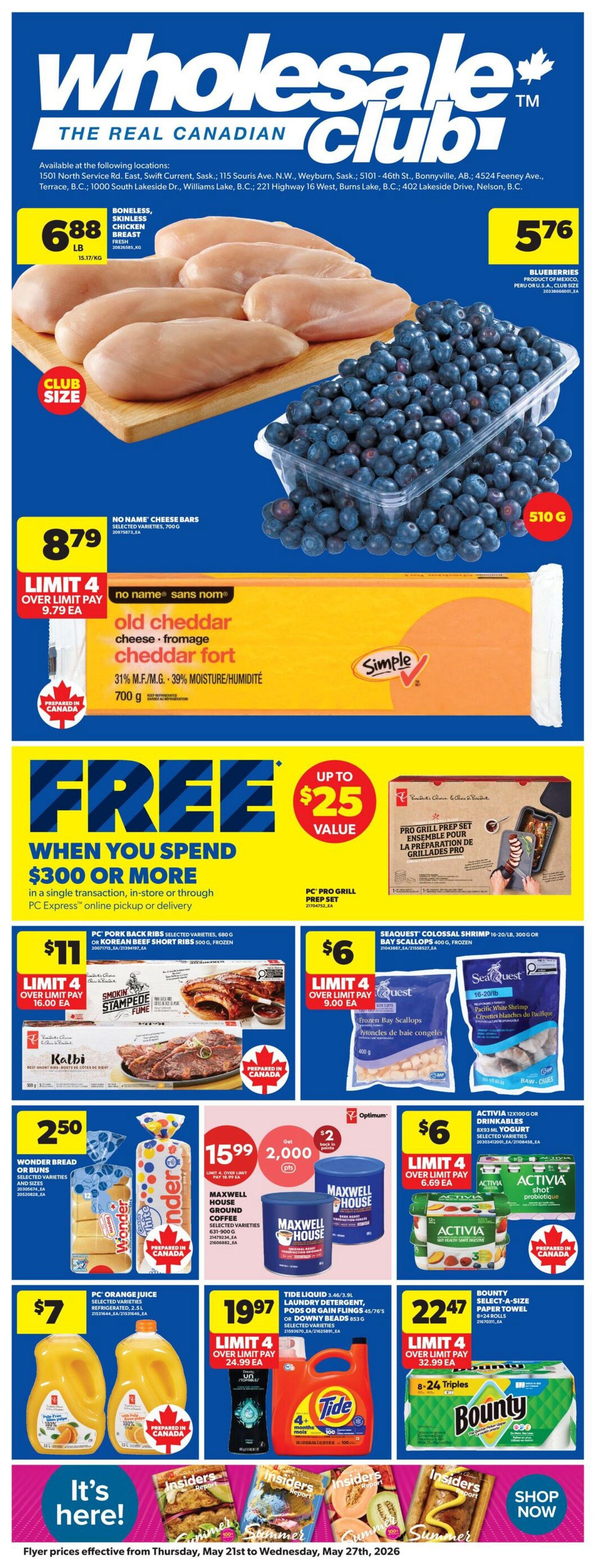 Wholesale Club flyer page 1 featuring weekly specials from Thursday, May 21st to Wednesday, May 27th, 2026. Highlights include Boneless, Skinless Chicken Breast at $6.88/lb, Blueberries at $5.76 for 510g, and No Name Cheese Bars for $8.79 (limit 4). Also featured is No Name Old Cheddar Cheese for $8.79 (limit 4). A special offer provides up to $25 value in PC Pro Grill Prep Set when you spend $300 or more. Other deals include PC Pork Back Ribs or Korean Beef Short Ribs for $11 (limit 4), Seaquest Colossal Shrimp or Bay Scallops for $6 (limit 4), Wonder Bread or Buns for $2.50, Maxwell House Ground Coffee for $15.99 (get $2 back in points), PC Orange Juice for $7, Tide Liquid Laundry Detergent for $19.97 (limit 4), and Bounty Select-A-Size Paper Towel for $22.47 (limit 4). The bottom of the page has a 'Shop Now' button and images related to summer produce.