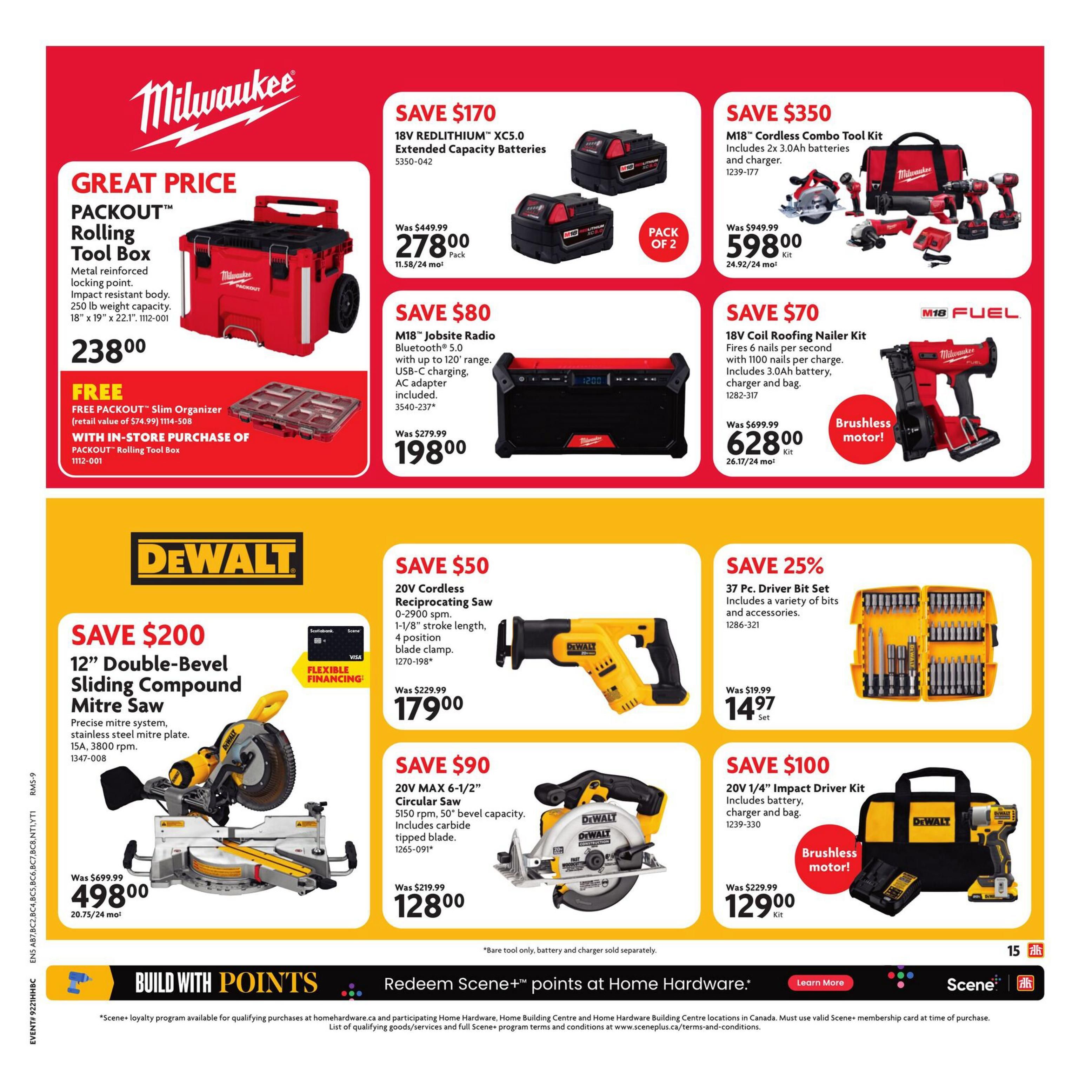 Home Hardware flyer page 16 features Milwaukee and DeWalt power tools. Milwaukee offers a Great Price on the PACKOUT Rolling Tool Box for $238.00, with a FREE PACKOUT Slim Organizer (retail value $74.99) with in-store purchase. Also available are the 18V REDLITHIUM XC5.0 Extended Capacity Batteries, SAVE $170, now $278.00 for a pack of 2. The M18 Jobsite Radio with Bluetooth 5.0 is on sale for $198.00, SAVE $80. The M18 Cordless Combo Tool Kit, including 2x 3.0Ah batteries and charger, is SAVE $350, priced at $598.00. The 18V Coil Roofing Nailer Kit is $628.00, SAVE $70. DeWalt promotions include the 12' Double-Bevel Sliding Compound Mitre Saw for $498.00, SAVE $200. The 20V Cordless Reciprocating Saw is $179.00, SAVE $50. The 20V MAX 6-1/2' Circular Saw is $128.00, SAVE $90. The 37 Pc. Driver Bit Set is $14.97, SAVE 25%. The 20V 1/4' Impact Driver Kit is $129.00, SAVE $100. The bottom of the page highlights 'Build with Points' and redeeming Scene+ points at Home Hardware.