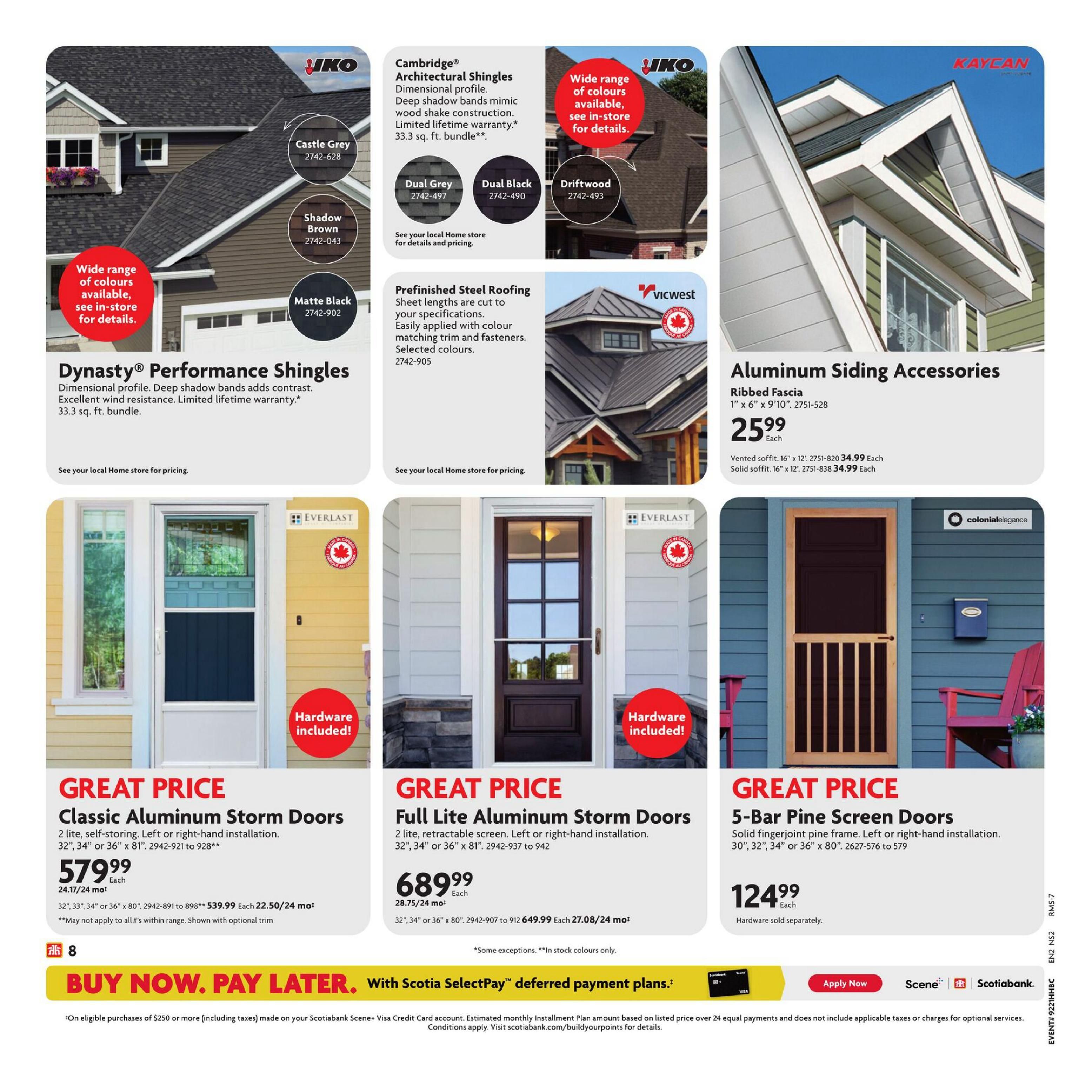 Home Hardware Atlantic flyer, page 9. Features IKO Cambridge Architectural Shingles in various colours like Castle Grey, Shadow Brown, Matte Black, Dual Grey, Dual Black, and Driftwood, with a limited lifetime warranty. Also showcases Dynasty Performance Shingles with a dimensional profile and excellent wind resistance. Offers Prefinished Steel Roofing by Vicwest, cut to specifications. Aluminum Siding Accessories including Ribbed Fascia are available for $25.99 each, with vented soffit at $34.99 each and solid soffit at $34.99 each. Features Great Price deals on Classic Aluminum Storm Doors for $579.99 each, Full Lite Aluminum Storm Doors for $689.99 each, and 5-Bar Pine Screen Doors for $124.99 each. Hardware is included with the storm doors. Financing options available with Scotiabank Scene+ deferred payment plans.