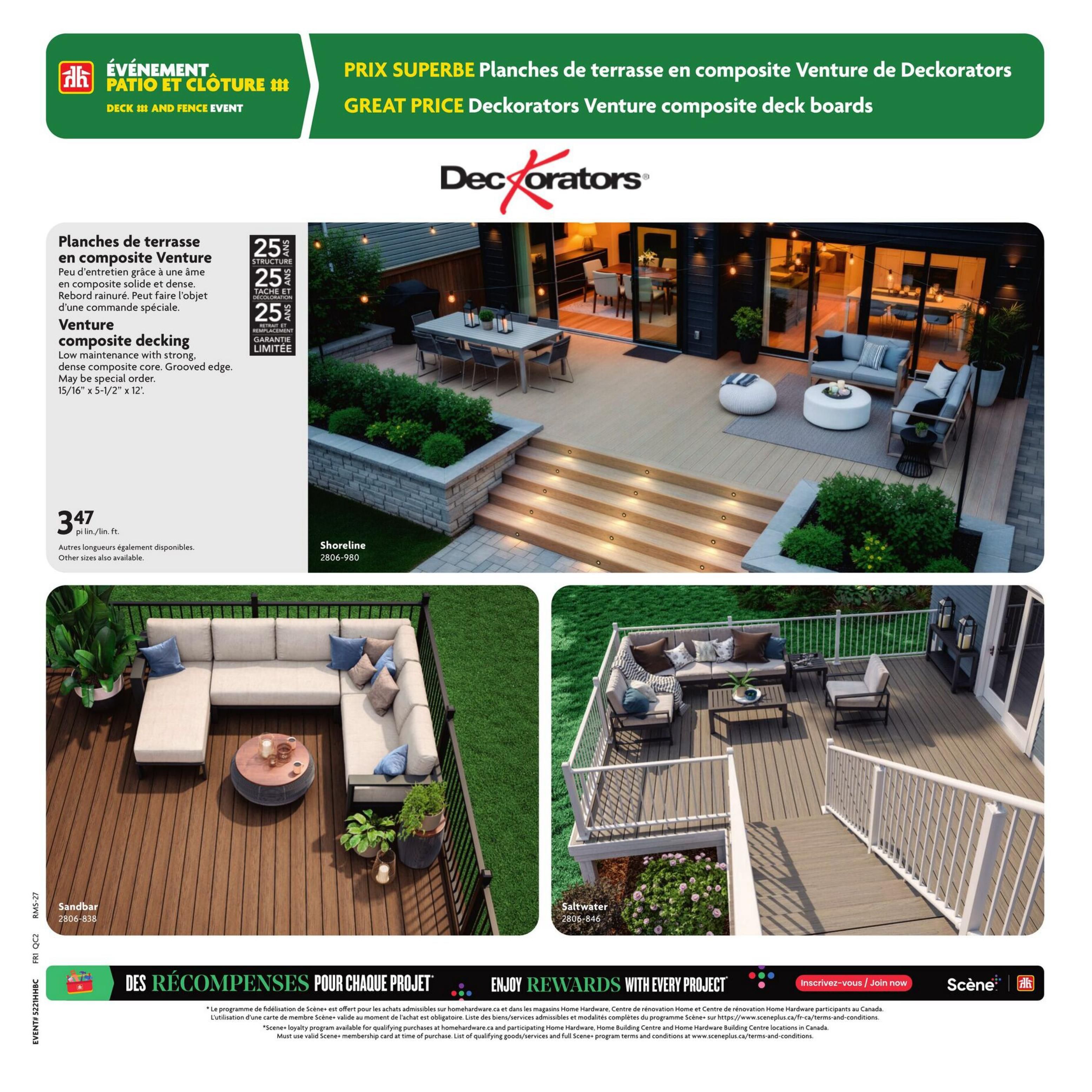 Home Hardware flyer, Page 12, featuring the Deckorators Patio and Fence Event. Great price on Deckorators Venture composite deck boards, priced at $3.47 per linear foot. These low-maintenance boards have a strong, dense composite core and a grooved edge, available in 15/16' x 5-1/2' x 12' dimensions, with other sizes available. The composite decking comes with a 25-year structure warranty, 25-year stain resistance warranty, and 25-year limited replacement warranty. Featured colours include Shoreline (2806-980), Sandbar (2806-838), and Saltwater (2806-846). The page also highlights the 'Enjoy Rewards with Every Project' program, offering Scene+ loyalty points for qualifying purchases at Home Hardware.