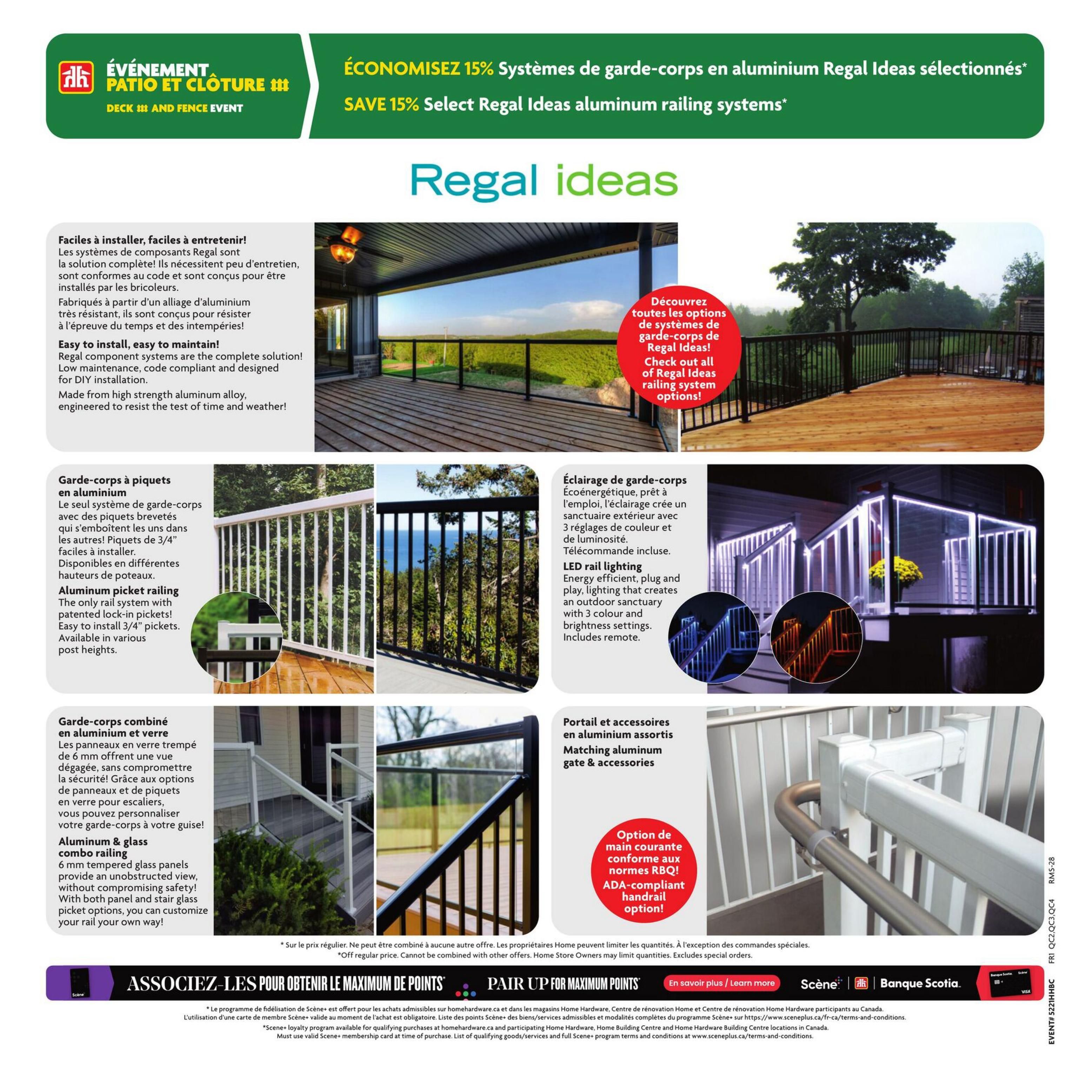 Home Hardware flyer page 13 featuring the Deck and Fence Event with savings of 15% on select Regal Ideas aluminum railing systems. The page showcases various Regal Ideas railing options including aluminum picket railing with patented lock-in pickets, available in various post heights. Also featured is the aluminum and glass combo railing with 6 mm tempered glass panels for an unobstructed view, offering both panel and stair glass picket options. Matching aluminum gate and accessories are available. The page highlights LED railing lighting, an energy-efficient, plug-and-play lighting system with 3 colour and brightness settings, including a remote. An ADA-compliant handrail option is also noted. The bottom of the page promotes the Scene+ loyalty program for earning maximum points with purchases at Homehardware.ca and participating Home Hardware locations, with Scene+ and Banque Scotia branding.