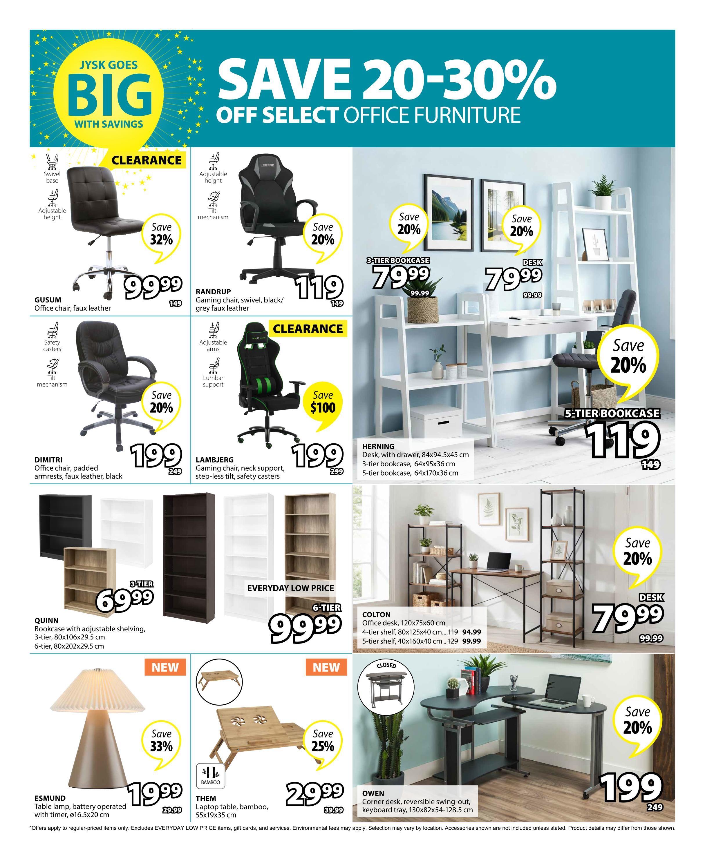 Jysk flyer page 10 features 'Save 20-30% Off Select Office Furniture'. Featured items include the GSUM office chair in faux leather for $99.99 (save 32%), RANDRUP gaming chair in black/grey faux leather for $119 (save 20%), DIMTRI office chair in padded black faux leather for $199 (save 20%), and LAMBJERG gaming chair for $199 (save $100). Bookcases are on sale, with a 3-tier bookcase for $69.99 and 6-tier bookcases for $99.99. The HERNING desk is $79.99 and a 5-tier bookcase is $119. The COLTON office desk is $94.99 and a 5-tier shelf is $99.99. Also shown are the ESMUND table lamp for $19.99 (save 33%) and the THEM bamboo laptop table for $29.99 (save 25%). The OWEN corner desk is $199 (save 20%).
