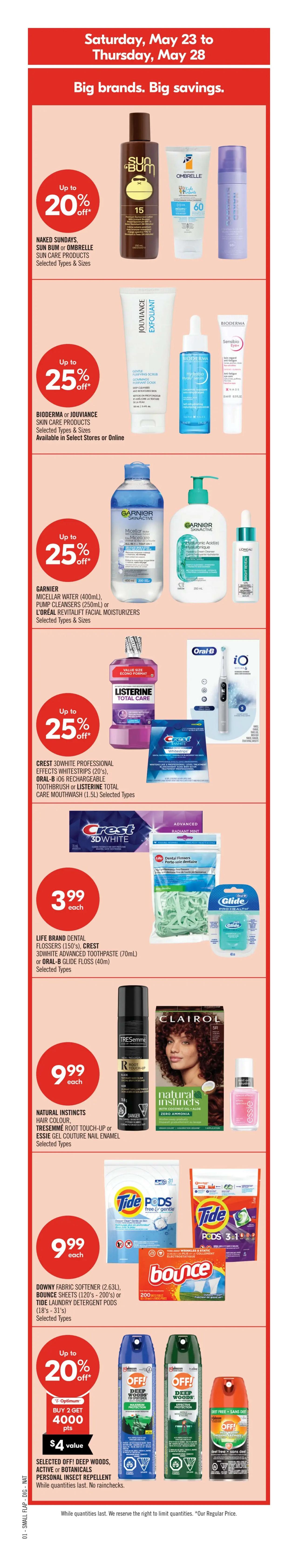 Shoppers Drug Mart Ontario flyer specials valid May 23 to May 28. Featuring up to 20% off Vichy Neodradiol or Mineral 89 skin care products. Also, up to 20% off Strivectin skin care products. L'Oréal Color Riche Lipstick, Haute Precision Liquid Liner or Stylist Definer Brow Pencil are $14.99 each. Up to 20% off Marcelle Multi-Defense Replenishing Lotion SPF 45, Revival Cream or L'Oréal True Match Tinted Serum. Garnier Whole Blends Hair Care, Aussie Miracle Moist Kids or Got2b Hair Styling products are $8.99 each. Native Body Wash 532mL is $13.49 each. No Name 2-ply (126 sheets) or PC 3-ply (78 sheets) facial tissues are $1.09 each, limit 6, after limit $1.29. PC Natural Spring Water 24 x 500mL is 2 for $5 or $2.99 each. Mr. Freeze Freeze Pops (48's), Twizzlers Twists Family Bag (680g) or Dare Candy (500g - 700g) are $5.99 each.