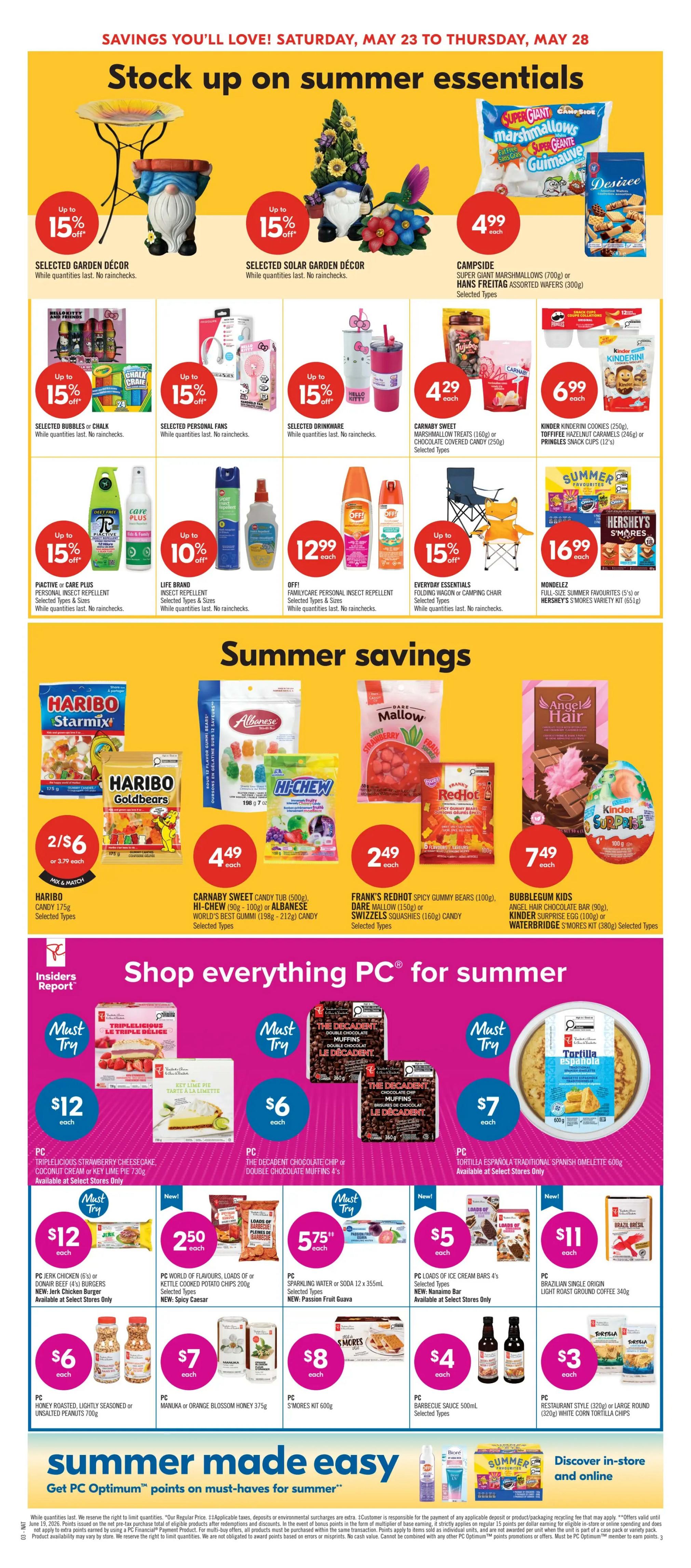 Shoppers Drug Mart Ontario flyer page 9 features summer essentials and savings. Top section includes selected garden decor with up to 15% off, Campsite Super Giant Marshmallows for $4.99, and Desiree or Pringles snack cups for $6.99. Also featured are selected bubbles or chalk, selected personal fans, and selected drinkware, all with up to 15% off. Other deals include OFF! Family Personal Insect Repellent for $12.99, and Everyday Essentials Folding Wagon or Camping Chair with up to 15% off. The 'Summer Savings' section highlights Haribo Starmix or Goldbears for 2/$6, Albanese or Hi-Chew candy for $4.49, Frank's Redhot spicy gummy bears or Swizzles squashies for $2.49, and Angel Hair chocolate bar, Kinder Surprise egg, or Waterbridge S'mores kit for $7.49. The 'Shop everything PC for summer' section showcases PC Triplelicious Strawberry Cheesecake, Coconut Cream or Key Lime Pie for $12, PC The Decadent Chocolate Chip or Double Chocolate Muffins for $6, and PC Tortilla Española Traditional Spanish Omelette for $7. Additional PC products include PC Jerk Chicken or Donair Burgers for $12, PC Sparkling Water or Soda for $5.75, PC Loads of Ice Cream Bars for $5, PC Brazil Origin Single Origin Light Roast Ground Coffee for $11, PC Honey Roasted or Lightly Seasoned Peanuts for $6, PC Manuka or Orange Blossom Honey for $7, PC S'mores Kit for $8, PC Barbecue Sauce for $4, and PC Restaurant Style or Large Round White Corn Tortilla Chips for $3. The bottom section promotes 'Summer made easy' with PC Optimum points on must-haves for summer.