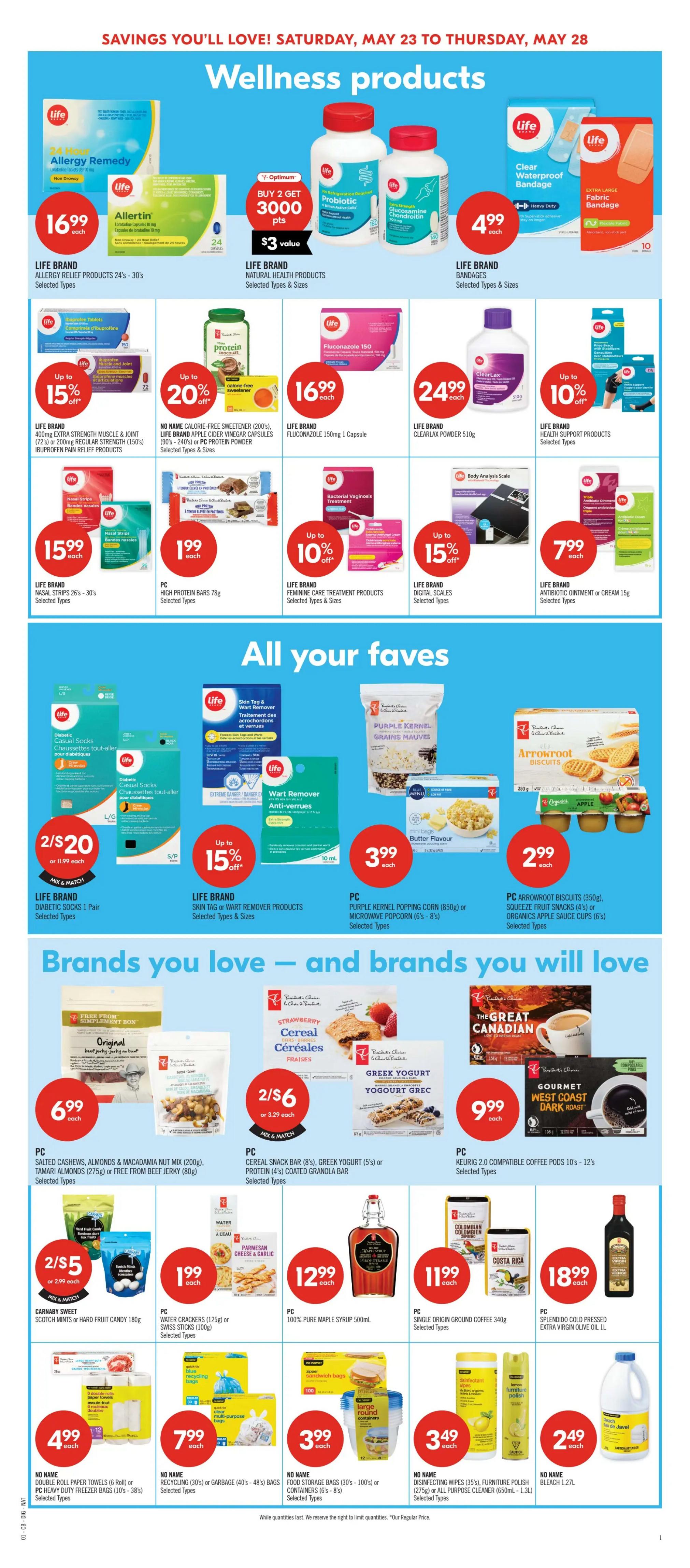 Shoppers Drug Mart flyer page 14 featuring Wellness Products and All Your Faves. Wellness products include Life Brand Allergy Relief Products 24's - 30's for $16.99, Life Brand Natural Health Products (buy 2 get 3000 Optimum Points, $3 value), Life Brand Clear Waterproof Bandage and Fabric Bandage for $4.99 each. Also featured are Life Brand 400mg Extra Strength Muscle & Joint or 200mg Regular Strength Ibuprofen Pain Relief Products with up to 15% off, No Name Calorie-Free Sweetener (200's), Life Brand Apple Cider Vinegar Capsules (90's - 240's) or PC Protein Powder with up to 20% off, Life Brand Fluconazole 150mg 1 Capsule for $16.99, Life Brand ClearLax Powder 510g for $24.99, and Life Brand Health Support Products with up to 10% off. Other wellness items include Life Brand Nasal Strips 26's - 30's for $15.99, PC High Protein Bars 78g for $1.99, Life Brand Bacterial Vaginosis Treatment with up to 10% off, Life Brand Feminine Care Treatment Products with up to 10% off, Life Brand Digital Scales with up to 15% off, and Life Brand Antibiotic Ointment or Cream 15g for $7.99. All Your Faves section includes Life Brand Diabetic Socks 1 Pair for 2/$20, Life Brand Skin Tag & Wart Remover Products with up to 15% off, PC Purple Kernel Popping Corn (850g) or Microwave Popcorn (6's - 8's) for $3.99 each, and PC Arrowroot Biscuits (350g), Squeeze Fruit Snacks (4's) or Organics Apple Sauce Cups (6's) for $2.99 each. Brands you love include PC Salted Cashews, Almonds & Macadamia Nut Mix (200g), Tamari Almonds (275g) or Free From Beef Jerky (80g) for $6.99 each. PC Cereal Snack Bar (8's), Greek Yogurt (5's) or Protein (4's) Coated Granola Bar for 2/$6. PC Keurig 2.0 Compatible Coffee Pods 10's - 12's for $9.99 each. Also available are Carnaby Sweet Scotch Mints or Hard Fruit Candy 180g for 2/$5, PC Water Crackers (125g) or Swiss Sticks (100g) for $1.99 each, PC 100% Pure Maple Syrup 500ml for $12.99, and PC Single Origin Ground Coffee 340g for $11.99. Additional items include PC Splendido Cold Pressed Extra Virgin Olive Oil 1L for $18.99. Household items include No Name Double Roll Paper Towels (6 Roll) or PC Heavy Duty Freezer Bags (10's - 38's) for $4.99 each, No Name Recycling (30's) or Garbage (40's - 48's) Bags for $7.99 each, No Name Food Storage Bags (30's - 100's) or Containers (6's - 8's) for $3.99 each, No Name Disinfecting Wipes (35's), Furniture Polish or All Purpose Cleaner (650mL - 1.5L) for $3.49 each, and No Name Bleach 1.27L for $2.49.