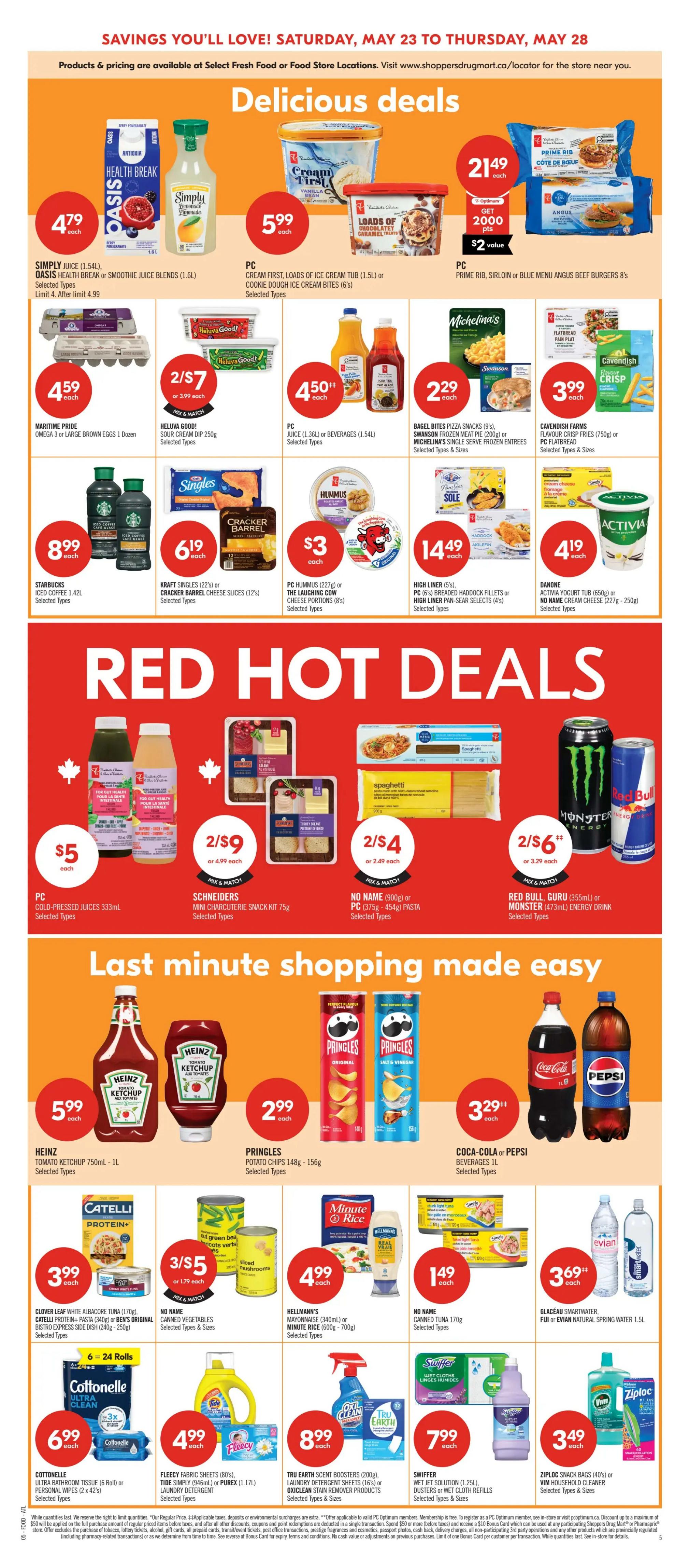 Shoppers Drug Mart Atlantic flyer, page 8. Delicious deals include Simply Juice or Oasis Juice Blends for $4.79, PC Cream First Loads of Ice Cream Tub or Cookie Dough Ice Cream Bites for $5.99, and Prime Rib, Sirloin or Blue Menu Angus Beef Burgers for $21.49 with 2000 PC Optimum points ($2 value). Also featured are Maritime Pride Omega 3 or Large Brown Eggs for $4.59, Heluva Good! Sour Cream Dip for 2/$7, PC Juice or Beverages for $4.50, Bagel Bites Pizza Snacks or Swanson Frozen Meat PE or Michelina's Single Serve Frozen Entrees for $2.29, and Cavendish Farms Flavour Crisp Fries or PC Flatbread for $3.99. Starbucks Iced Coffee is $8.99, Kraft Singles Cheese Slices are $6.19, PC Hummus or The Laughing Cow Cheese Portions are $3, High Liner Breaded Haddock Fillets or High Liner Pan-Sear Selects are $14.49, and Danone Yogurt Tub or No Name Cream Cheese are $4.19. Red Hot Deals include PC Cold-Pressed Juices for $5, Schneiders Mini Charcuterie Snack Kit for 2/$9, No Name Pasta for 2/$4, and Red Bull Guru or Monster Energy Drink for 2/$6. Last minute shopping made easy with Heinz Tomato Ketchup for $5.99, Pringles Potato Chips for $2.99, Coca-Cola or Pepsi Beverages for $3.29. Other deals include Clover Leaf White Albacore Tuna or Catelli Protein+ Pasta for $3.99, No Name Canned Vegetables for 3/$5, Hellmann's Mayonnaise or Minute Rice for $4.99, and No Name Canned Tuna for $1.49. Cottonelle Ultra Bathroom Tissue or Personal Wipes are $6.99, Fleecy Fabric Sheets or Laundry Detergent Sheets are $4.99, Tru Earth Scent Boosters or Laundry Detergent Sheets are $8.99, Swiffer Wet Jet Solution or Laundry Detergent Refills are $7.99, and Ziploc Snack Bags or Vim Household Cleaner are $3.49.