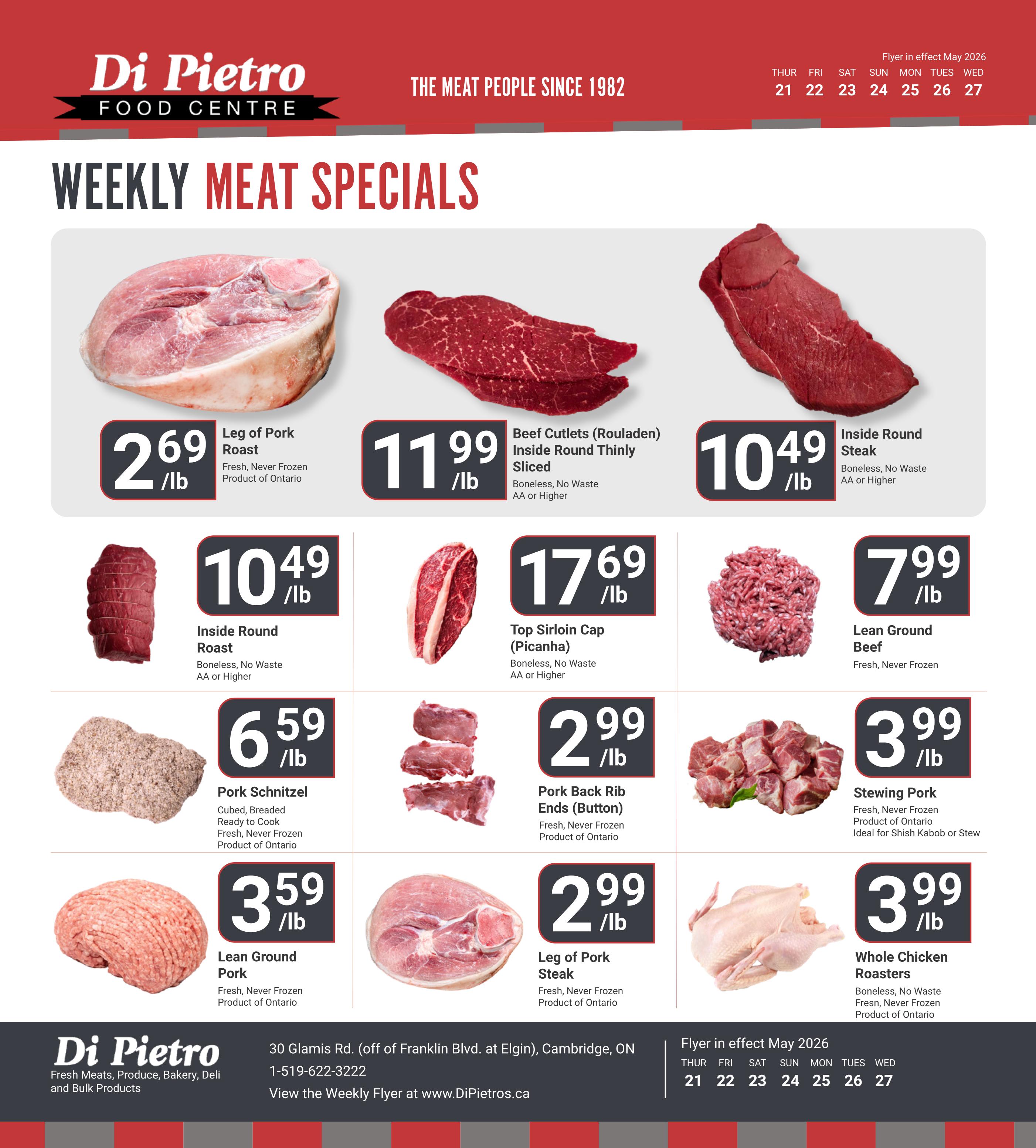 Di Pietro Food Centre weekly meat specials flyer for May 2026. Featured items include Leg of Pork Roast for $2.69/lb, Beef Cutlets (Bouladen) Inside Round Thinly Sliced for $11.99/lb, Inside Round Roast for $10.49/lb, Inside Round Steak for $10.49/lb, Top Sirloin Cap (Picanha) for $17.69/lb, Lean Ground Beef for $7.99/lb, Pork Schnitzel for $6.59/lb, Pork Back Rib Ends (Button) for $2.99/lb, Stewing Pork for $3.99/lb, Lean Ground Pork for $3.59/lb, Leg of Pork Steak for $2.99/lb, and Whole Chicken Roasters for $3.99/lb. All items are fresh, never frozen, and products of Ontario unless otherwise specified. The flyer is in effect from May 21st to May 27th, 2026.