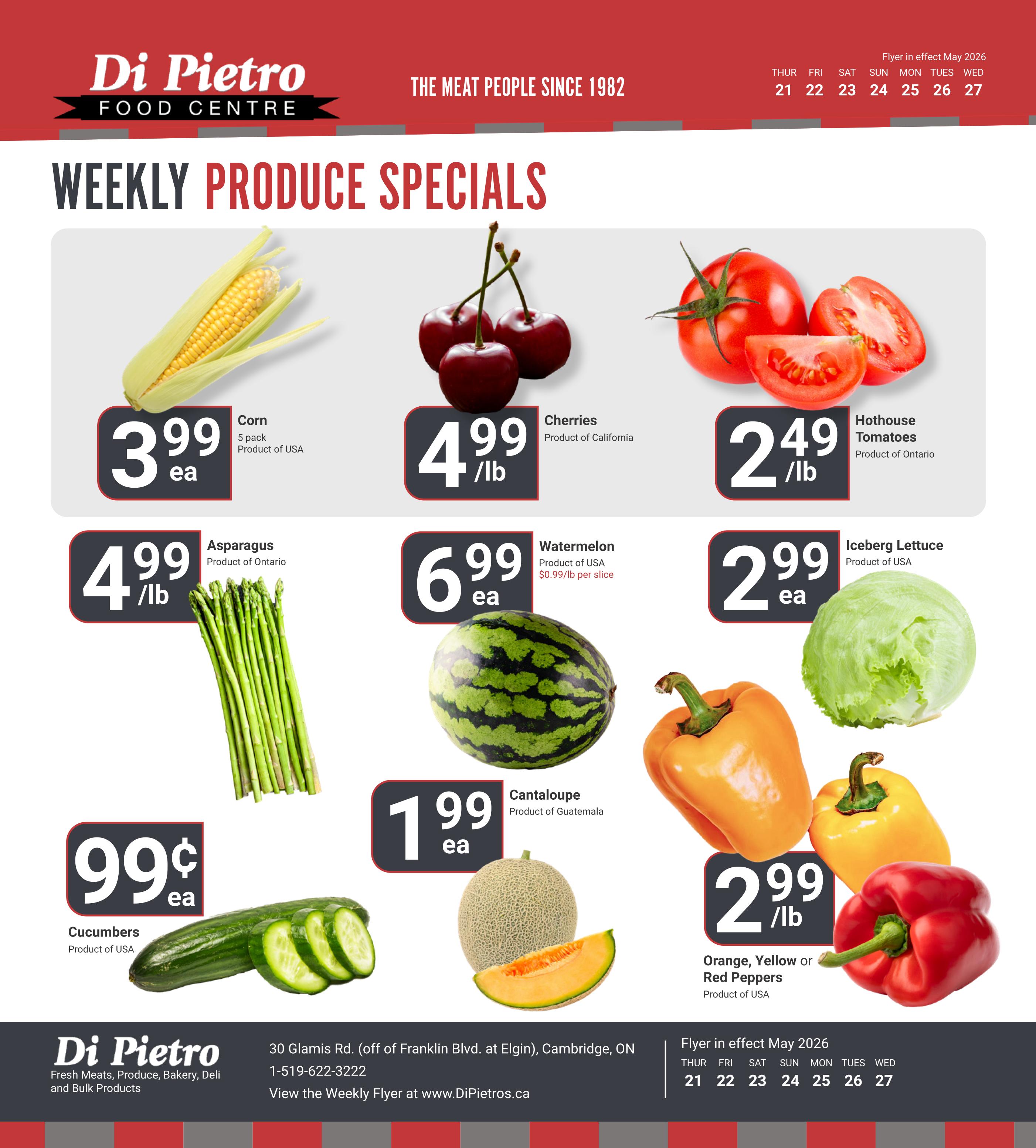Di Pietro Food Centre weekly produce specials flyer for May 21-27, 2026. Featured items include Corn at $3.99 each (5 pack, Product of USA), Cherries at $4.99/lb (Product of California), Hothouse Tomatoes at $2.49/lb (Product of Ontario), Asparagus at $4.99/lb (Product of Ontario), Watermelon at $6.99 each ($0.99/lb per slice, Product of USA), Iceberg Lettuce at $2.99 each (Product of USA), Cucumbers at $0.99 each (Product of USA), Cantaloupe at $1.99 each (Product of Guatemala), and Orange, Yellow or Red Peppers at $2.99/lb (Product of USA).