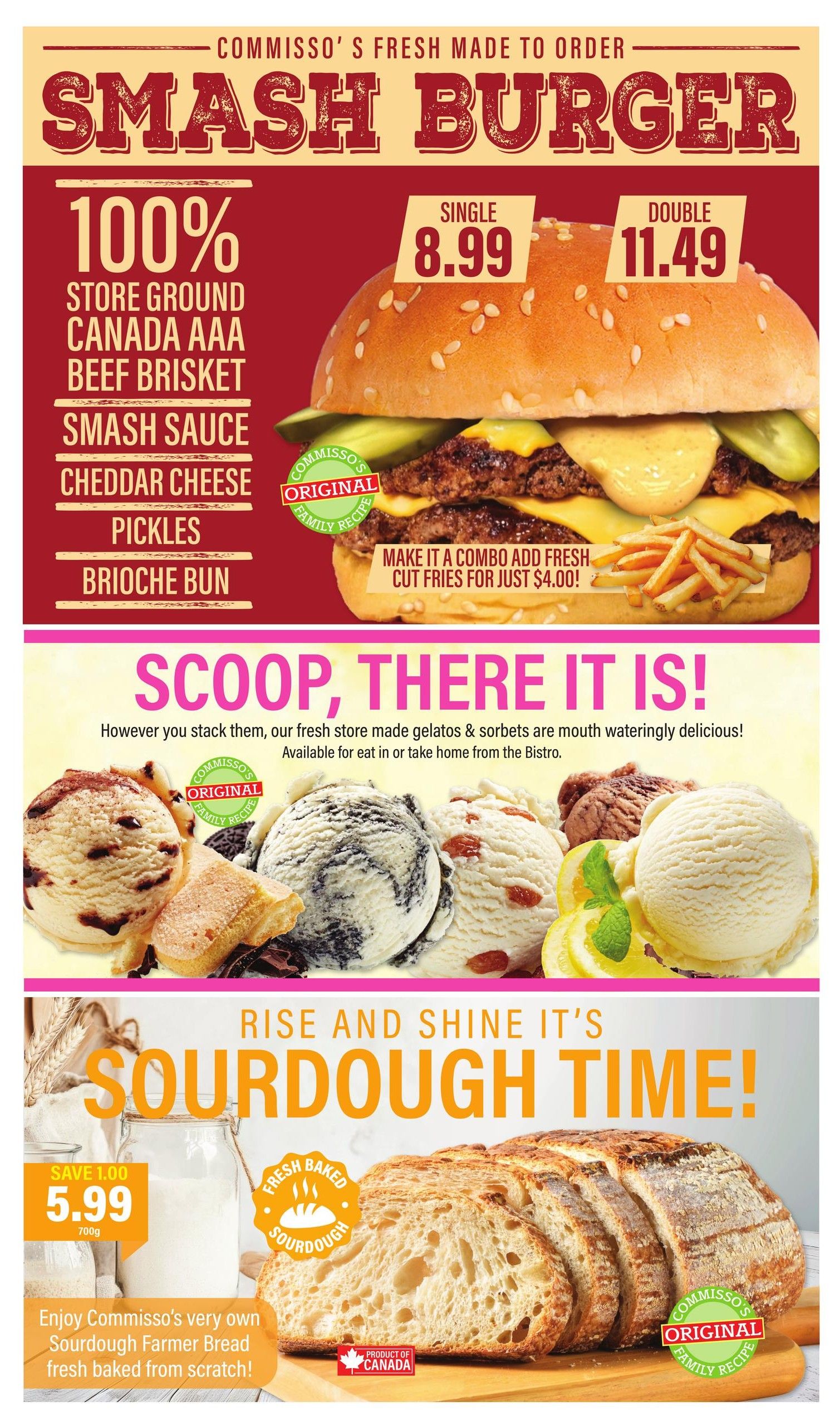 Commisso's Fresh Foods weekly flyer specials page 5 features a 'Smash Burger' made with 100% store ground Canada AAA beef brisket, smash sauce, cheddar cheese, pickles, and brioche bun, available as a single for $8.99 or double for $11.49. Add fresh cut fries for a combo for just $4.00. Also featured are 'Scoop, There It Is!' fresh store-made gelatos and sorbets, available for eat-in or take-home. Finally, 'Rise and Shine It's Sourdough Time!' with Commisso's very own Sourdough Farmer Bread, fresh baked from scratch, on sale for $5.99 for 700g, saving $1.00.