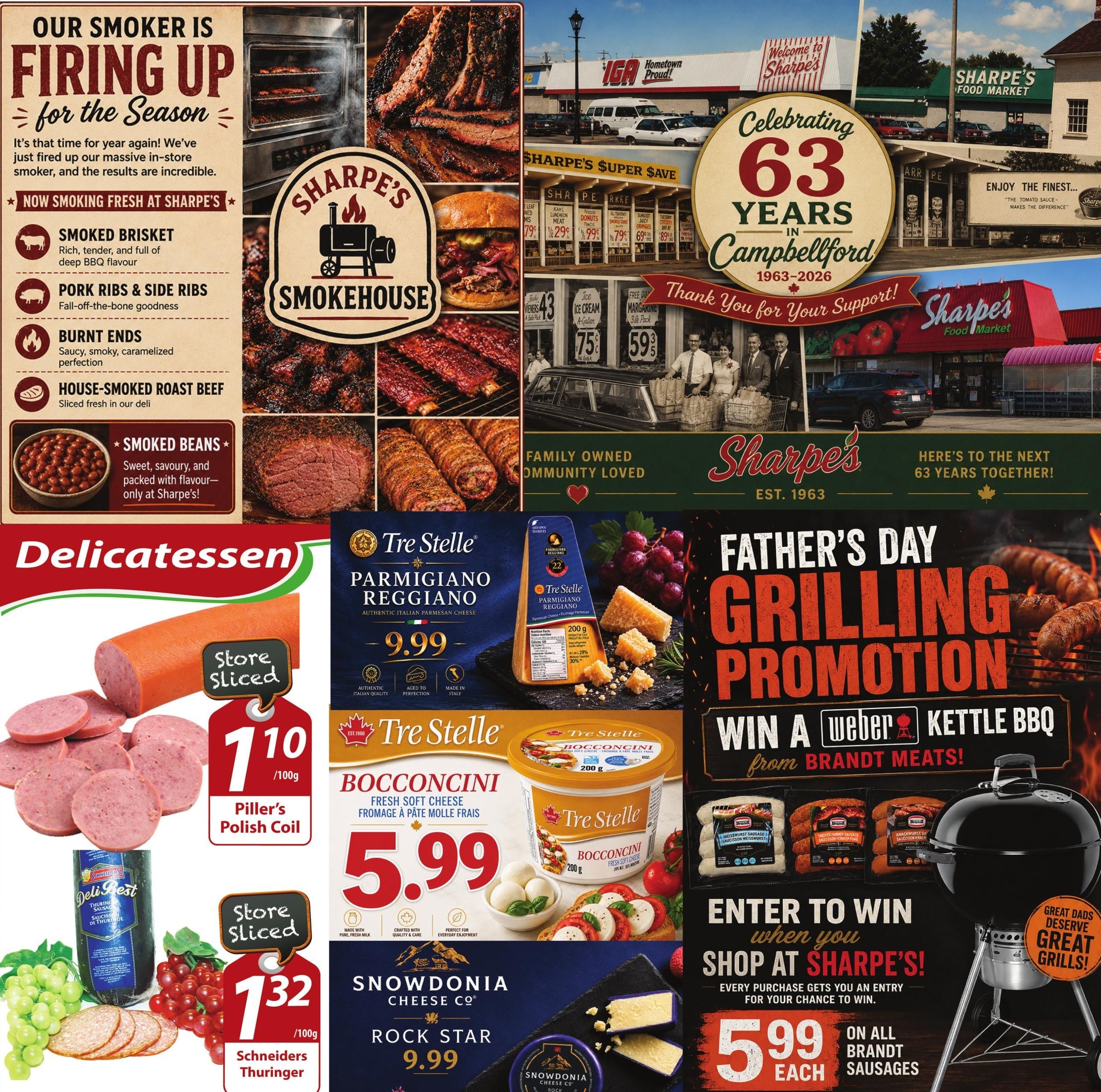 Sharpe’s Food Market weekly flyer specials, Page 7. Features a 'Our Smoker is Firing Up for the Season' section with Smoked Brisket, Pork Ribs & Side Ribs, Burnt Ends, and House-Smoked Roast Beef. Also highlights Smoked Beans for $4.99. The Delicatessen section offers Piller's Polish Coil store sliced at $1.10/100g and Schneiders Thuringer store sliced at $1.32/100g. Cheese specials include Tre Stelle Parmigiano Reggiano for $9.99 and Tre Stelle Bocconcini fresh soft cheese for $5.99. Snowdonia Cheese Co. Rock Star is $9.99. The page also promotes a Father's Day Grilling Promotion to win a Weber Kettle BBQ from Brandt Meats, with all Brandt Sausages on sale for $5.99 each. The flyer celebrates 63 years in Campbellford (1963-2026) with historical photos of the store and community.