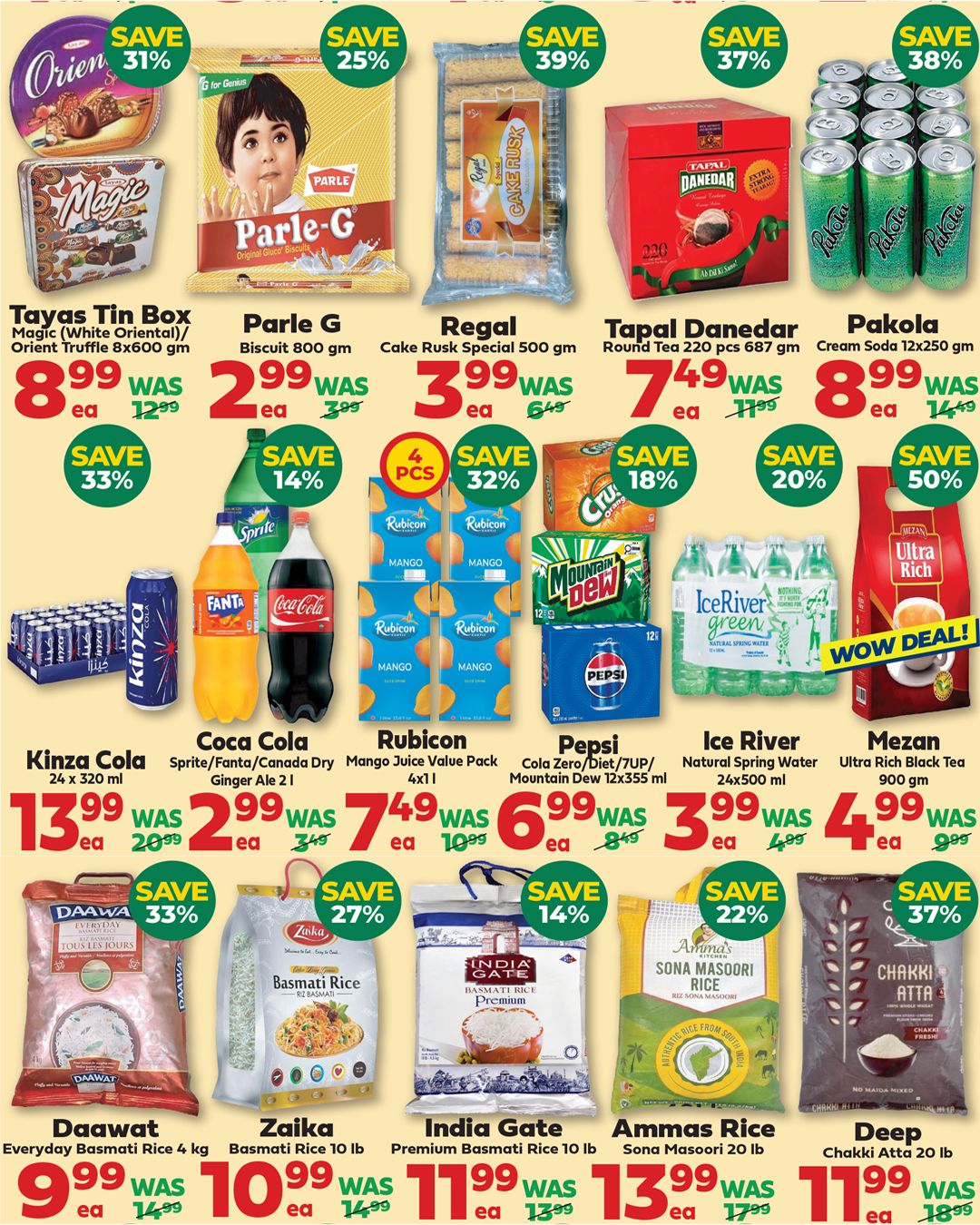 Iqbal Halal Foods weekly flyer specials page 5, featuring a variety of food and beverage items. Top row includes Tayas Tin Box Magic (White Oriental)/ Orient Truffle for $8.99 (save 33%), Parle-G Original Gluco Biscuits 800 gm for $2.99 (save 25%), Regal Cake Rusk Special 500 gm for $3.99 (save 39%), and Tapal Danedar Round Tea 220 pcs 687 gm for $7.49 (save 37%). Also featured is Pakola Cream Soda 12x250 gm for $8.99 (save 38%). Second row showcases Kinza Cola 24 x 320 ml for $13.99 (save 33%), Coca Cola Sprite/Fanta/Canada Dry Ginger Ale 2 l for $2.99 (save 14%), Rubicon Mango Juice Value Pack 4x1 l for $7.49 (save 32%), Pepsi Cola Zero/Diet/7UP/Mountain Dew 12x355 ml for $6.99 (save 18%), and Ice River Natural Spring Water 24x500 ml for $3.99 (save 20%). Mezan Ultra Rich Black Tea 900 gm is on a WOW DEAL for $4.99 (save 50%). Bottom row features Daawat Everyday Basmati Rice 4 kg for $9.99 (save 33%), Zaika Basmati Rice 10 lb for $10.99 (save 27%), India Gate Premium Basmati Rice 10 lb for $11.99 (save 14%), Ammas Rice Sona Masoori 20 lb for $13.99 (save 22%), and Deep Chakki Atta 20 lb for $11.99 (save 37%).