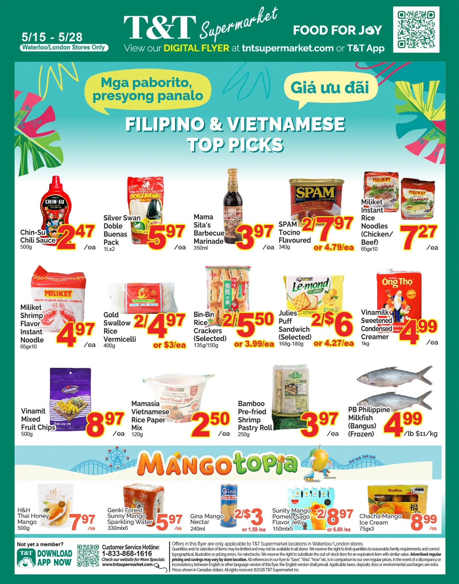 T&T Supermarket flyer page 7 features Filipino & Vietnamese Top Picks. Chin-Su Chili Sauce 500g is $2.47/ea. Silver Swan Doble Buenas Pack 1Lx2 is $5.97/ea. Mama Sita's Barbecue Marinade 350ml is $3.97/ea. SPAM Tocino Flavoured 340g is $2.97/ea or $4.79/ea. Miliket Instant Rice Noodles (Chicken/Beef) 65gx10 is $7.27/ea. Miliket Shrimp Flavor Instant Noodle 65gx10 is $4.97/ea. Gold Swallow Rice Vermicelli 400g is 2/$4.97 or $3/ea. Bin-Bin Rice Crackers (Selected) 135g/150g is 2/$5.50 or $3.99/ea. Julies Puff Sandwich (Selected) 168g-180g is 2/$6 or $4.27/ea. Vinamilk Sweetened Condensed Creamer 1kg is $4.99/ea. Vinamit Mixed Fruit Chips 500g is $8.97/ea. Mamasia Vietnamese Rice Paper Mix 120g is $2.50/ea. Bamboo Pre-fried Shrimp Pastry Roll 250g is $3.97/ea. PB Philippine Milkfish (Bangus) (Frozen) is $4.99/lb or $11/kg. The page also highlights 'Mangotopia' with H&H Thai Honey Mango 500g for $7.97/ea, Genki Forest Sunny Mango Sparkling Water 330mlx6 for $5.97/ea, Gina Mango Nectar 240ml for 2/$3 or $1.59/ea, Sunity Mango Pomelo Sago Flavor Jelly 150mlx5 for 2/$8.97 or $6.69/ea, and Chacha Mango Ice Cream 75gx3 for $8.99/ea. Download the T&T App for more specials.