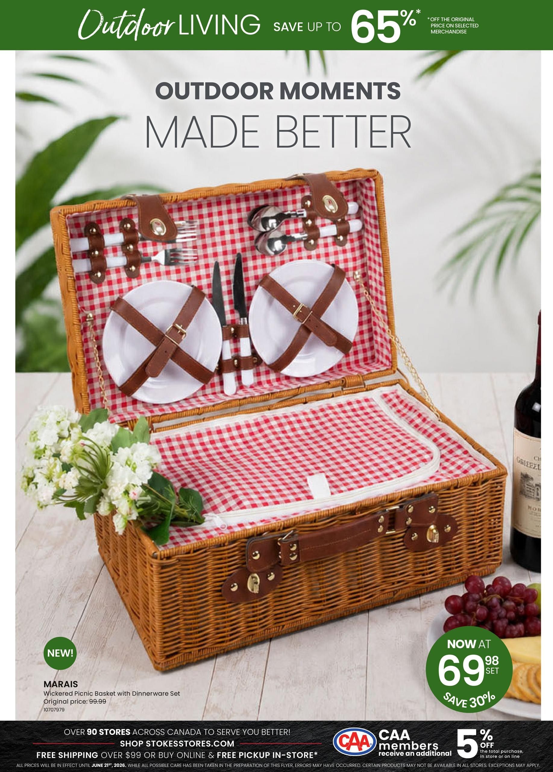 Stokes flyer page 20 features 'Outdoor Living' with savings up to 65% off selected merchandise. The main product showcased is the Marais Wickered Picnic Basket with Dinnerware Set, originally priced at $99.99, now available for $69.98 per set, offering a 30% saving. This picnic basket is described as 'NEW!'. The page also highlights 'Outdoor Moments Made Better' and promotes free shipping on orders over $90, with free in-store pickup available. CAA members receive an additional 5% off the total purchase. The flyer is valid from May 25 to June 21, 2026, and is available in over 90 Stokes stores across Canada.