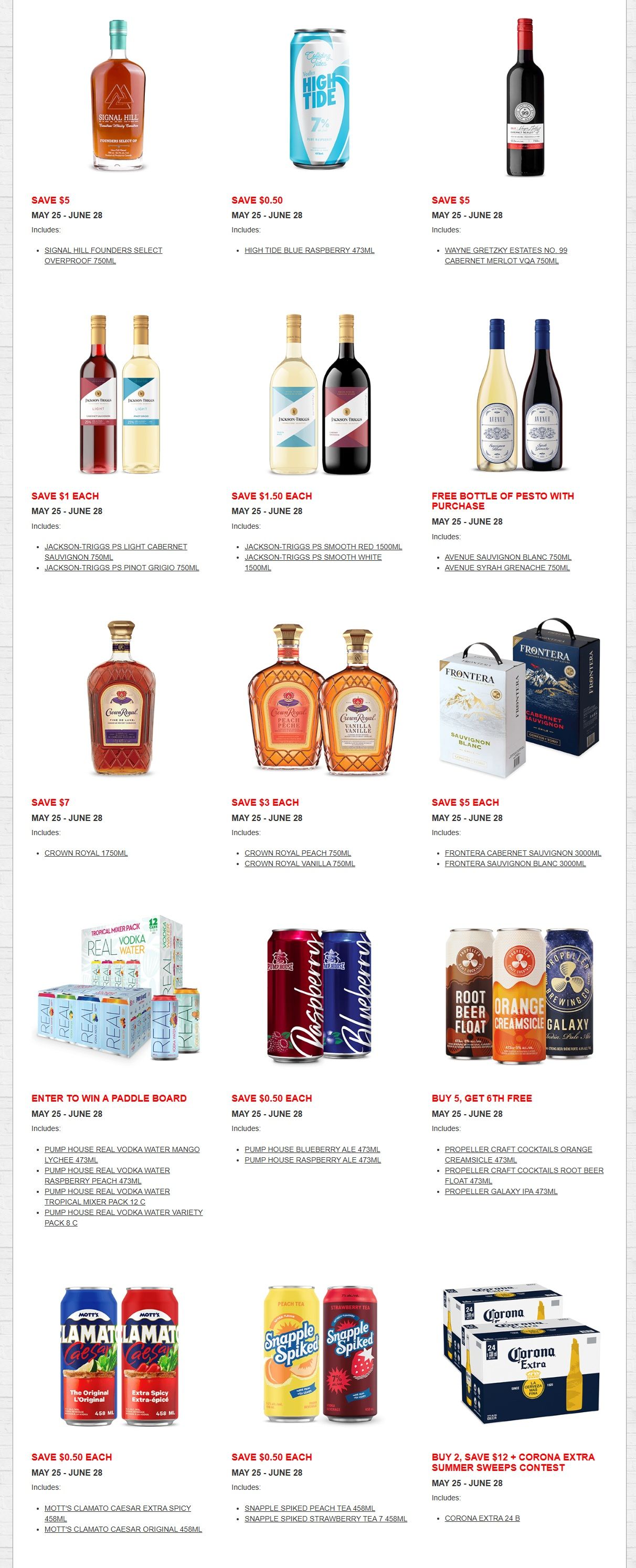 Alcool NB Liquor flyer specials page 2, featuring various beverage deals. Save $5 on Signal Hill Founders Select Overproof 750mL. Save $0.50 on High Tide Blue Raspberry 473mL. Save $5 on Wayne Gretzky Estates No. 99 Cabernet Merlot VQA 750mL. Save $1.50 each on Jackson-Triggs PS Light Cabernet Sauvignon 750mL and Jackson-Triggs PS Pinot Grigio 750mL. Save $1.50 each on Jackson-Triggs PS Smooth Red 1500mL and Jackson-Triggs PS Smooth White 1500mL. Free bottle of Pesto with purchase of Avenue Sauvignon Blanc 750mL or Avenue Syrah Grenache 750mL. Save $7 on Crown Royal 1750mL. Save $3 each on Crown Royal Peach 750mL and Crown Royal Vanilla 750mL. Save $5 each on Frontera Cabernet Sauvignon 3000mL and Frontera Sauvignon Blanc 3000mL. Enter to win a paddle board with purchases of Pump House Real Vodka Water Mango Lychee 473mL, Pump House Real Vodka Water Raspberry Peach 473mL, Pump House Real Vodka Water Tropical Mixer Pack 12 C, and Pump House Real Vodka Water Variety Pack 6 C. Save $0.50 each on Pump House Blueberry Ale 473mL and Pump House Raspberry Ale 473mL. Buy 5, Get 6th Free on Propeller Craft Cocktails Orange Creamsicle 473mL, Propeller Craft Cocktails Root Beer Float 473mL, and Propeller Galaxy IPA 473mL. Save $0.50 each on Mott's Clamato Caesar Extra Spicy 458mL and Mott's Clamato Caesar Original 458mL. Save $0.50 each on Snapple Spiked Peach Tea 458mL and Snapple Spiked Strawberry Tea 458mL. Buy 2, Save $12 on Corona Extra 24 B, includes Corona Extra Summer Sweeps Contest.