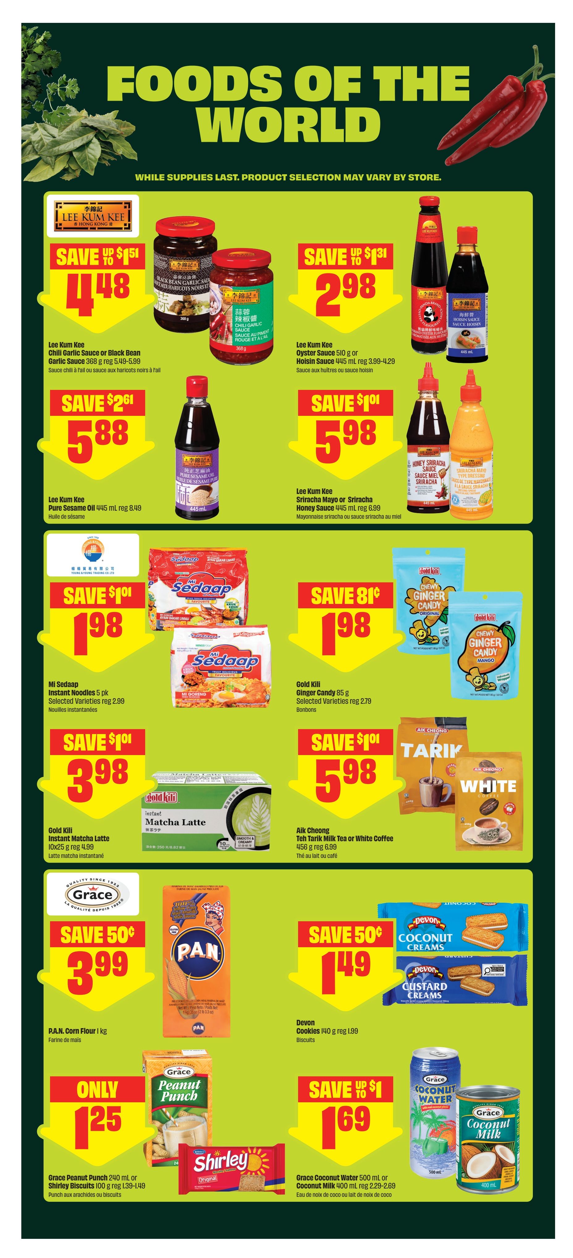 FreshCo weekly flyer specials page 11, featuring 'Foods of the World' theme. Save on Lee Kum Kee Chili Garlic Sauce or Black Bean Garlic Sauce for $4.48, Lee Kum Kee Oyster Sauce or Hoisin Sauce for $2.98, and Lee Kum Kee Pure Sesame Oil for $5.88. Also on sale is Lee Kum Kee Sriracha Mayo or Honey Sriracha Sauce for $5.98. Mi Sedaap Instant Noodles 5 pk are $1.98. Gold Kili Ginger Candy (Original or Mango) is $1.98. Gold Kili Instant Matcha Latte is $3.98. Aik Cheong Teh Tarik Milk Tea or White Coffee is $5.98. P.A.N. Corn Flour is $3.99. Devon Cookies (140 g) are $1.49. Grace Peanut Punch (240 ml) or Shirley Biscuits (100 g) are $1.25. Grace Coconut Water (500 ml) or Coconut Milk (400 ml) are $1.69.