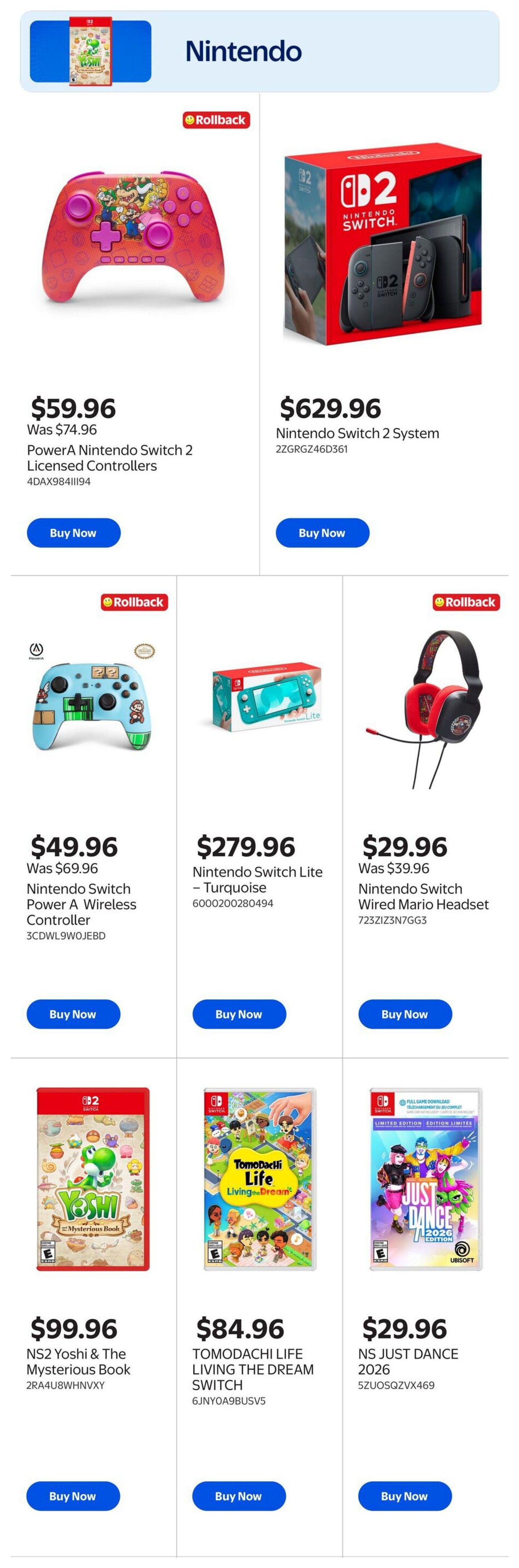 Walmart Canada flyer page 2 featuring Nintendo products. On rollback, PowerA Nintendo Switch 2 Licensed Controllers are $59.96, originally $74.96. The Nintendo Switch 2 System is available for $629.96. Also on rollback, a Nintendo Switch Power A Wireless Controller in blue is $49.96, down from $69.96. The Nintendo Switch Lite in Turquoise is $279.96. A Nintendo Switch Wired Mario Headset is on rollback for $29.96, down from $39.96. Video games include NS2 Yoshi & The Mysterious Book for $99.96, Tomodachi Life Living the Dream Switch for $84.96, and NS Just Dance 2026 for $29.96.