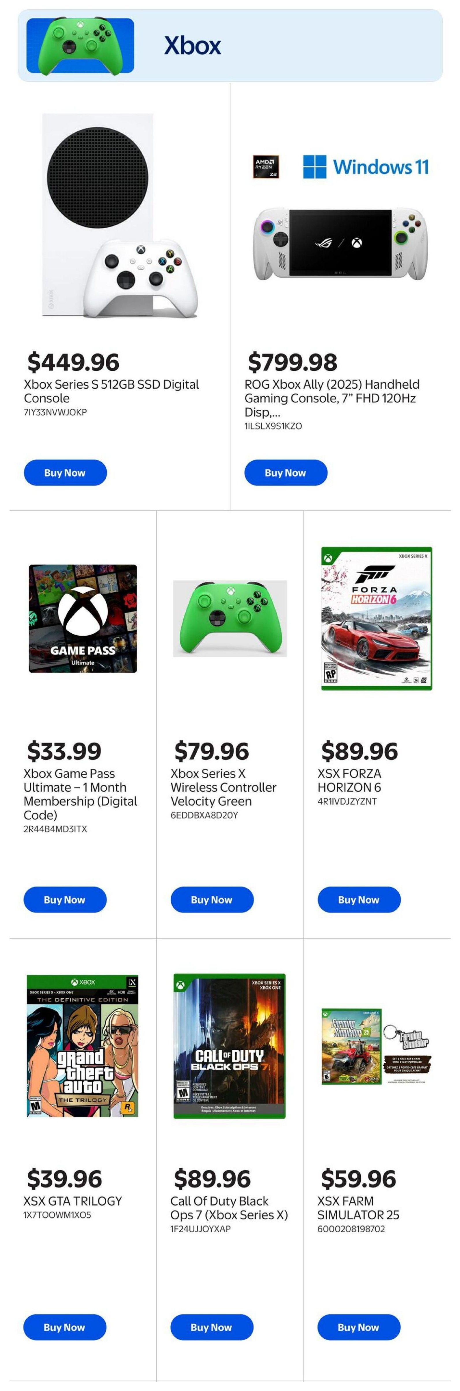 Walmart Canada Gaming & Entertainment flyer, page 3. Features Xbox products including the Xbox Series S 512GB SSD Digital Console for $449.96, and the ROG Xbox Ally (2025) Handheld Gaming Console with a 7' FHD 120Hz display for $799.98. Also available are Xbox Game Pass Ultimate - 1 Month Membership (Digital Code) for $33.99, an Xbox Series X Wireless Controller in Velocity Green for $79.96, and the game XSX FORZA HORIZON 6 for $89.96. Games include XSX GTA TRILOGY for $39.96, Call Of Duty Black Ops 7 (Xbox Series X) for $89.96, and XSX FARM SIMULATOR 25 for $59.96.