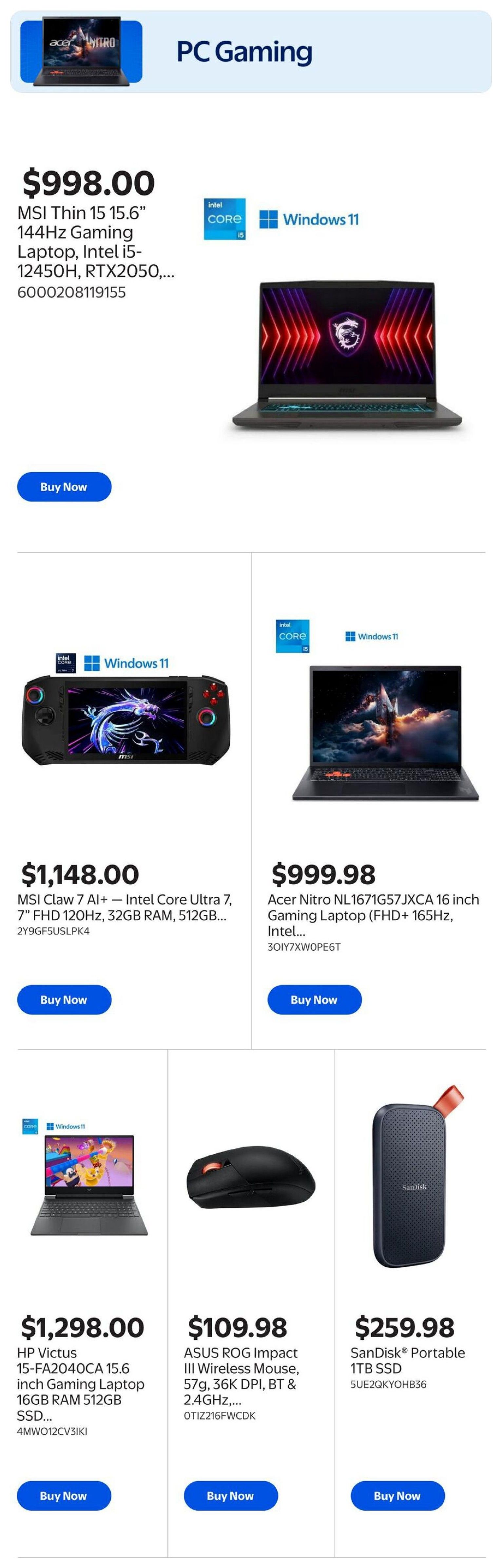 Walmart Canada PC Gaming page featuring several gaming devices. Top left: MSI Thin 15 15.6' 144Hz Gaming Laptop with Intel Core i5 and RTX2050 for $998.00. Next to it, a handheld gaming device, the MSI Claw 7 AI+ with Intel Core Ultra 7, 7' FHD 120Hz, 32GB RAM, 512GB storage for $1,148.00. To the right, an Acer Nitro NL1671G57JXCA 16 inch Gaming Laptop with FHD+ 165Hz and Intel processor for $999.98. Below the MSI Thin 15, an HP Victus 15-FA2040CA 15.6 inch Gaming Laptop with 16GB RAM and 512GB SSD for $1,298.00. Next to the HP Victus, an ASUS ROG Impact III Wireless Mouse, 57g, 36K DPI, BT & 2.4GHz for $109.98. On the far right, a SanDisk Portable 1TB SSD for $259.98. All items are running Windows 11 and have a 'Buy Now' button.