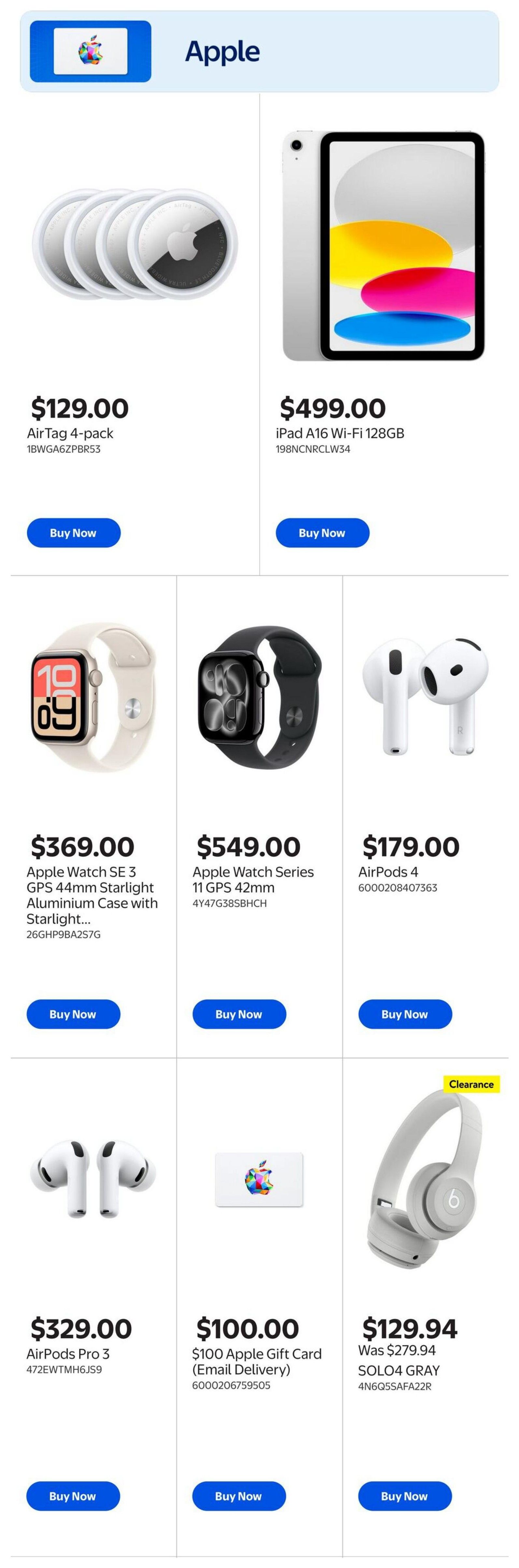 Walmart Canada flyer page featuring Apple products. Available items include an AirTag 4-pack for $129.00, an iPad A16 Wi-Fi 128GB for $499.00, an Apple Watch SE 3 GPS 44mm Starlight Aluminium Case with Starlight band for $369.00, an Apple Watch Series 11 GPS 42mm for $549.00, and AirPods 4 for $179.00. Also featured are AirPods Pro 3 for $329.00, a $100 Apple Gift Card (Email Delivery) for $100.00, and Beats SOLO4 GRAY headphones on clearance, originally $279.94, now $129.94.