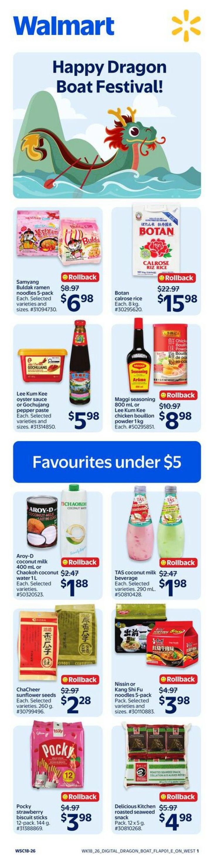 Walmart Canada flyer page featuring 'Happy Dragon Boat Festival!' theme. Products include Samyang Buldak ramen noodles 5-pack for $6.98 (rollback from $8.97), Botan calrose rice 8 kg for $15.98 (rollback from $22.97), Lee Kum Kee oyster sauce or Gochujang pepper paste for $5.98, and Maggi seasoning 800 ml or Lee Kum Kee chicken bouillon powder 1 kg for $8.98 (rollback from $10.97). The 'Favourites under $5' section includes Aroy-D coconut milk 400 ml or Chaokoh coconut water 1 L for $1.88 (rollback from $2.47), TAS coconut milk beverage 290 mL for $1.98 (rollback from $2.47), ChaCheer sunflower seeds 260 g for $2.28 (rollback from $2.97), Nissin or Kang Shi Fu noodles 5-pack for $3.98 (rollback from $4.97), Pocky strawberry biscuit sticks 12-pack for $3.98 (rollback from $4.97), and Delicious Kitchen roasted seaweed snack 12 x 5 g for $4.98 (rollback from $5.97).